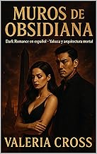 Muros de Obsidiana: Dark Romance en español - Yakuza y arquitectura mortal