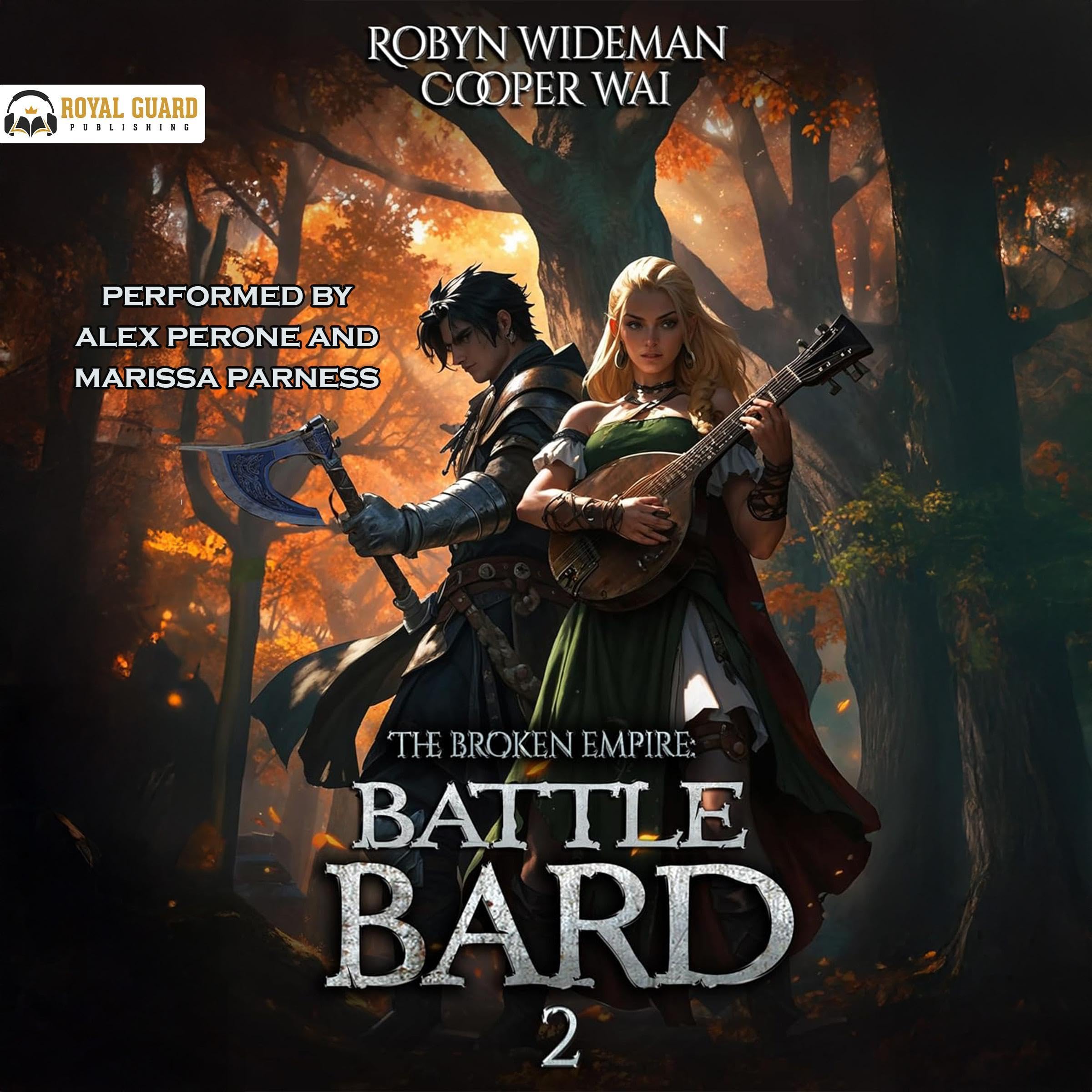 The Broken Empire: Battle Bard 2