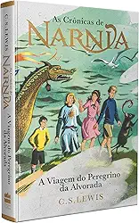 As Crônicas de Nárnia - Coleção de Luxo: A Viagem do Peregrino da Alvorada