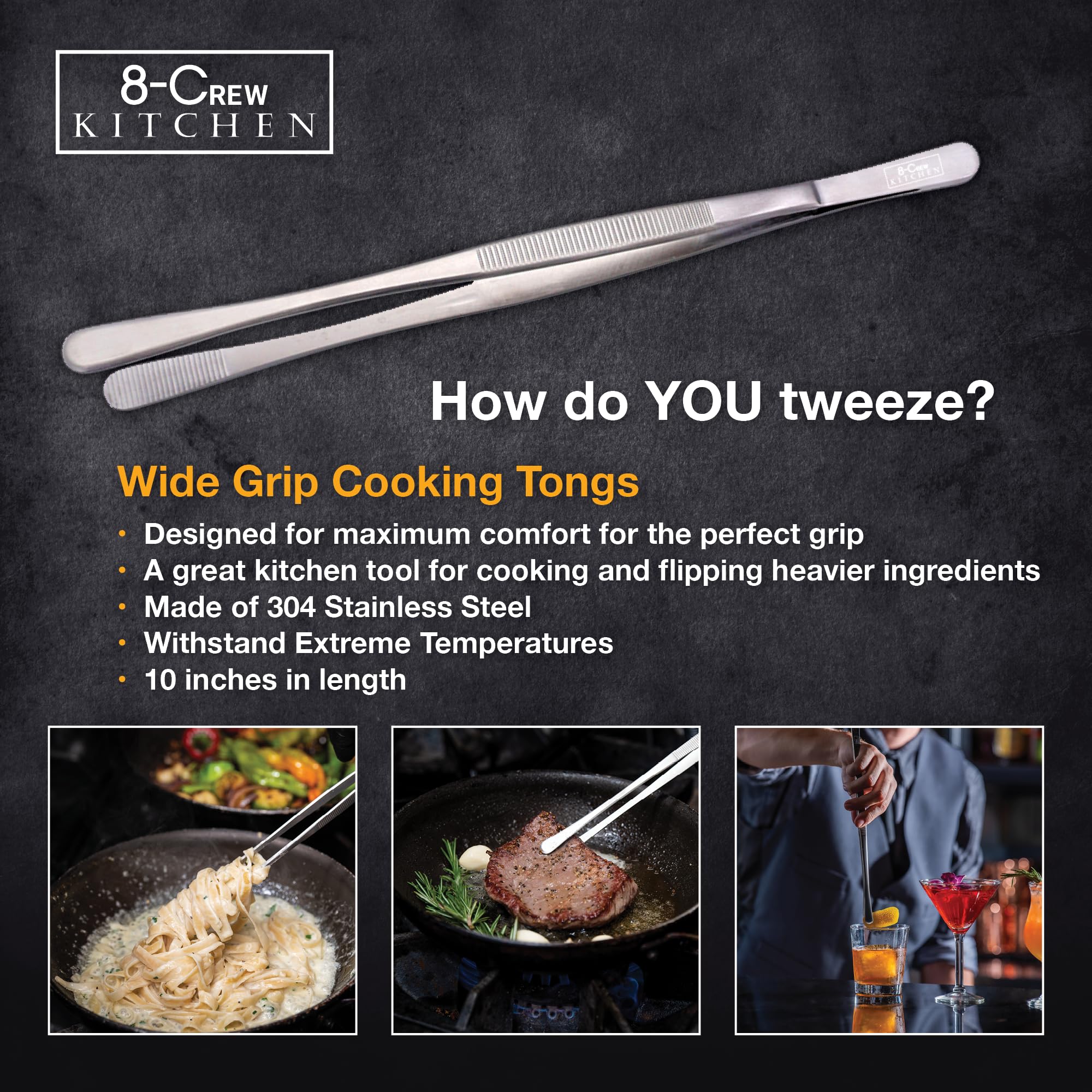 8-CREW KITCHEN - Juego de 4 pinzas de chef profesionales, 3 pinzas culinarias de acero inoxidable de 8 pulgadas para chapado, barra y multiusos con una pinza 304 S/S de 10 pulgadas para cocinar