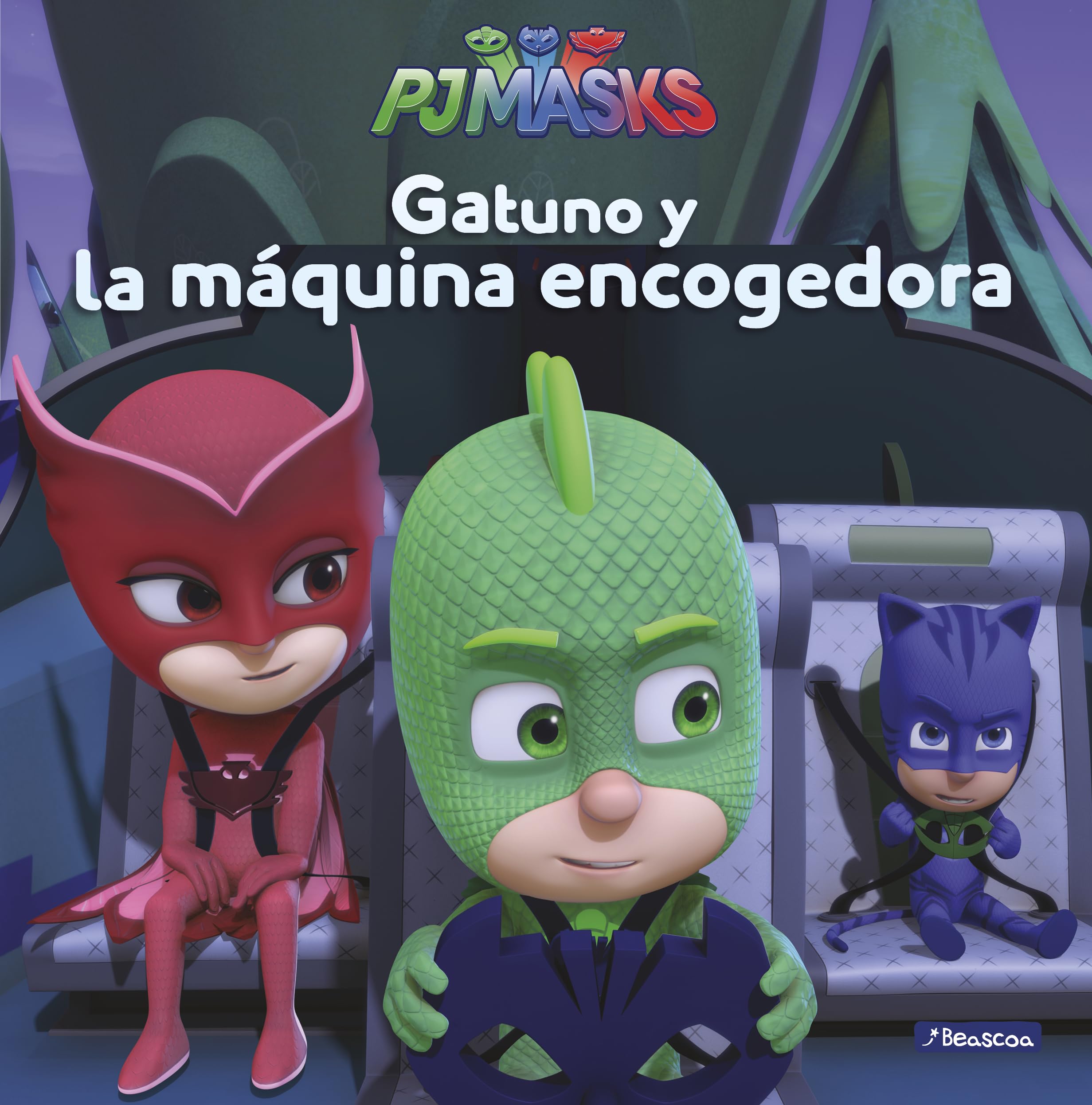 PJ Masks. Un cuento - Gatuno y la máquina encogedora (Cuentos infantiles)