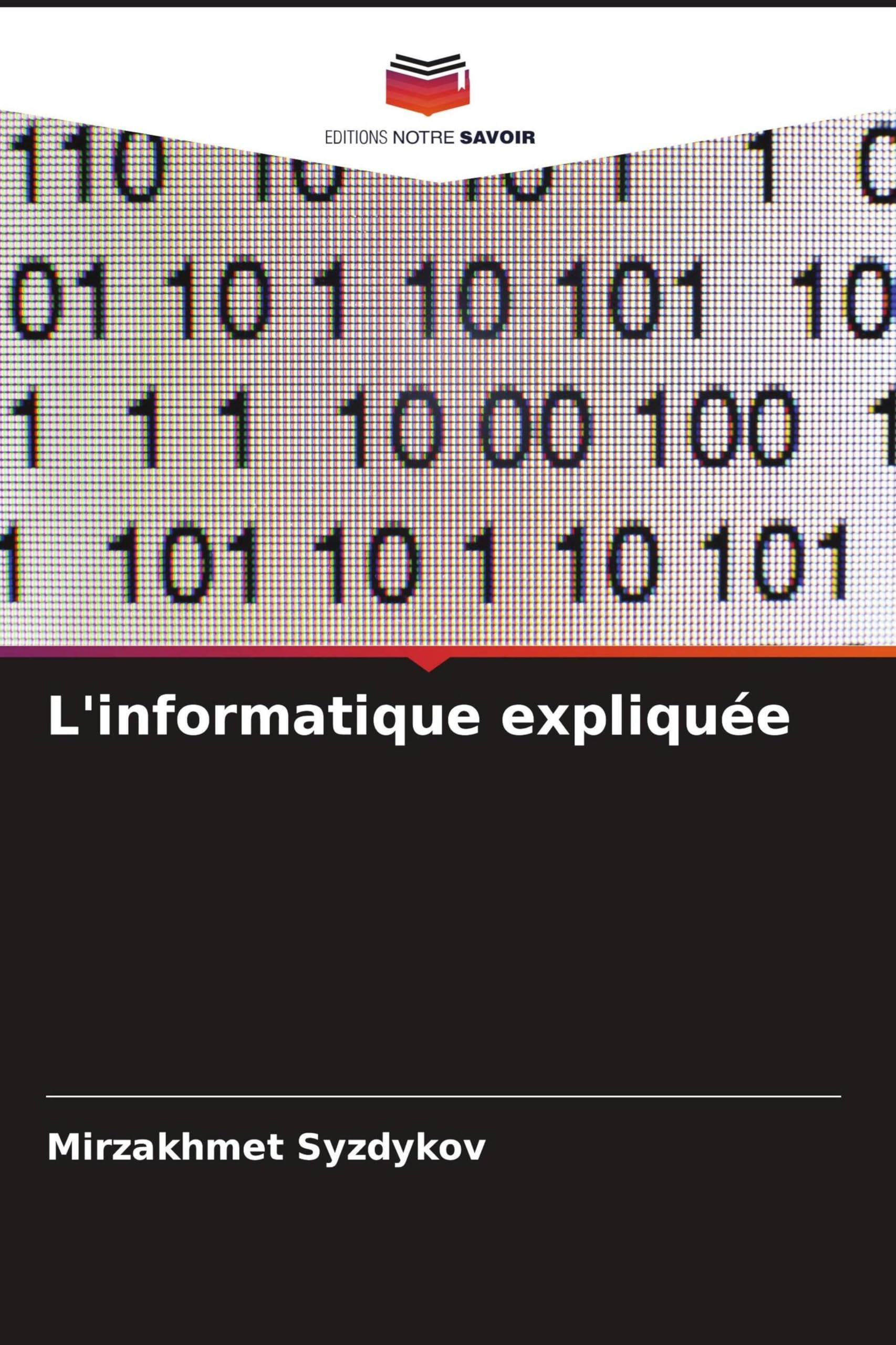 L'informatique expliquée