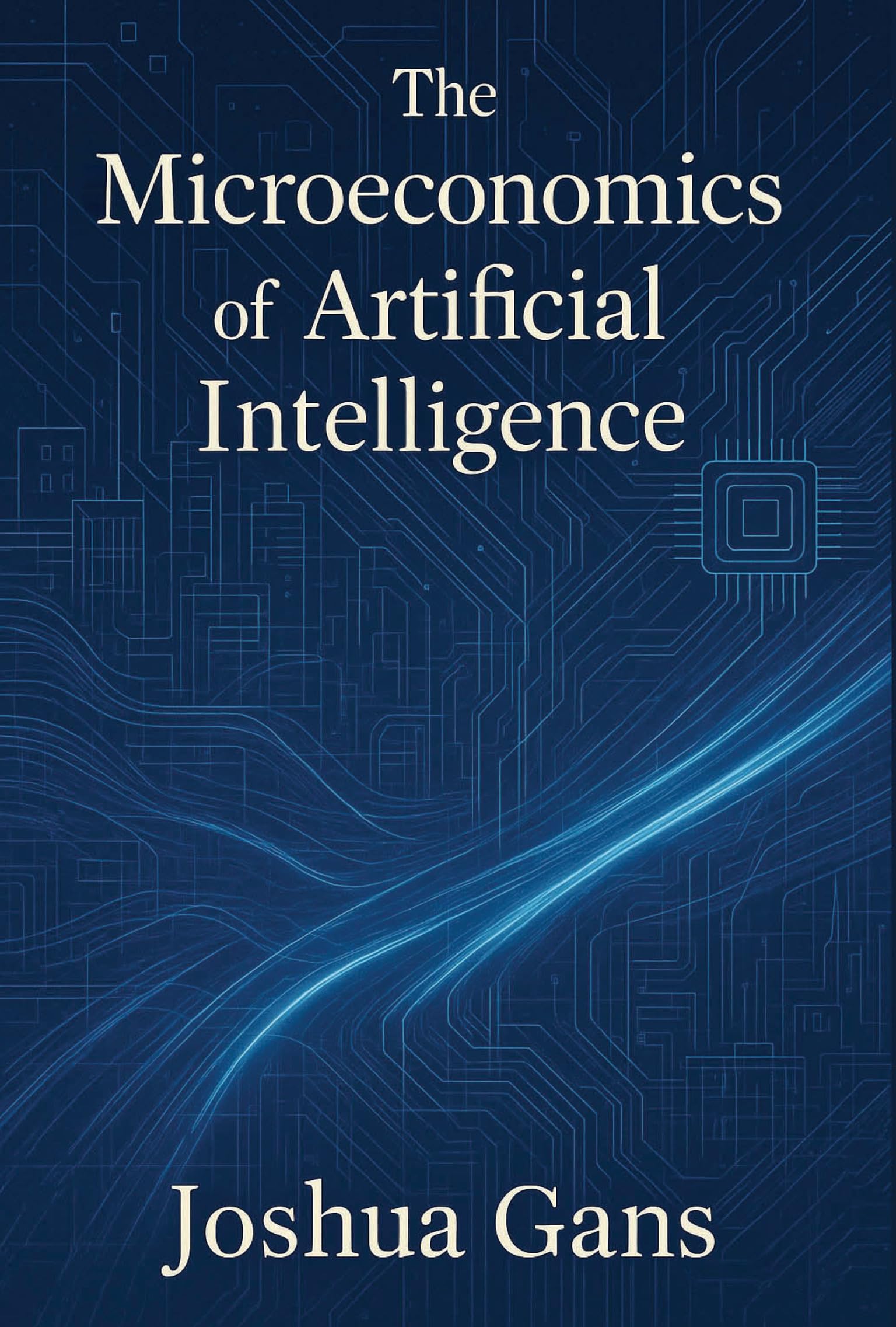 The Microeconomics of Artificial Intelligence (English Edition)
