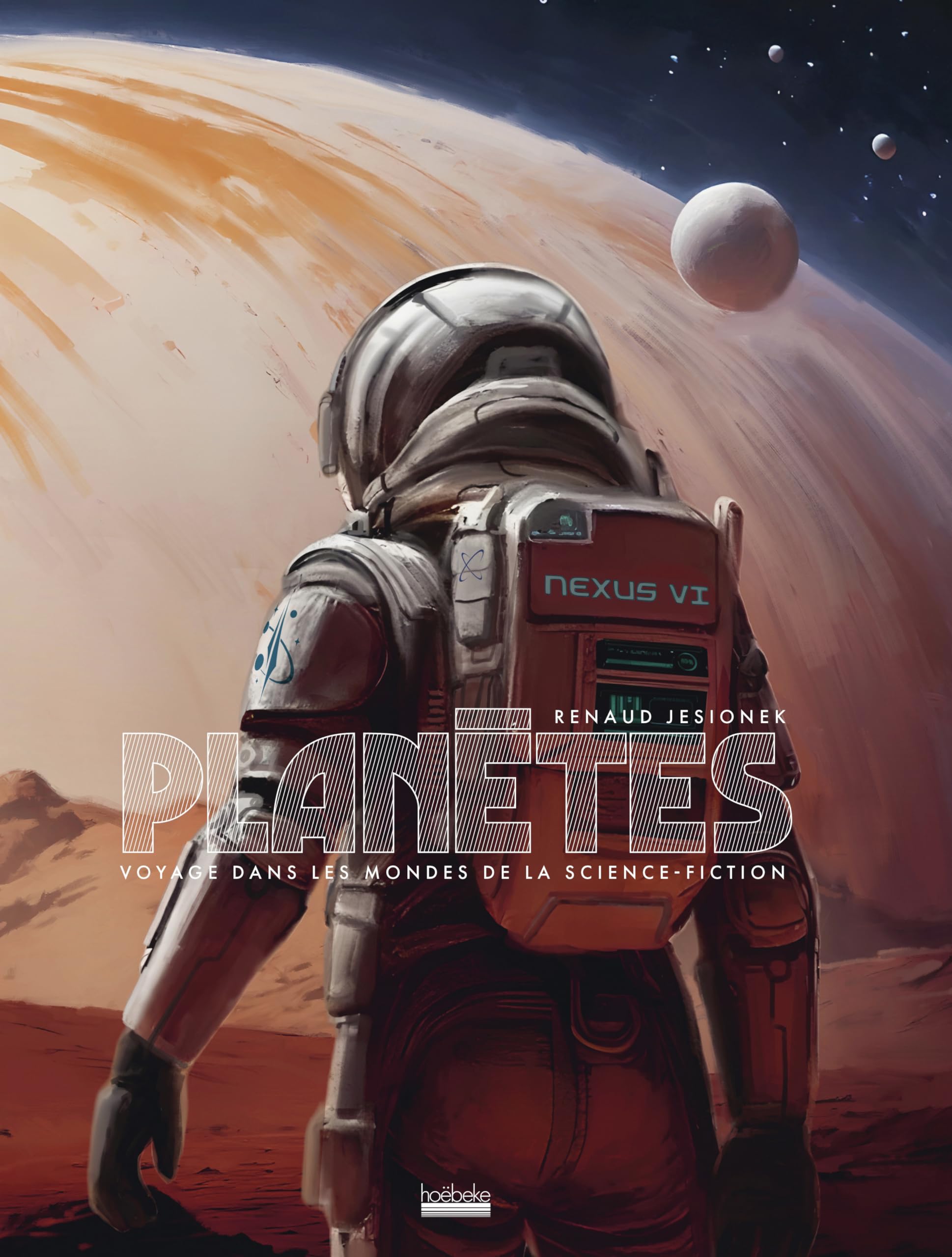 Planètes: Voyage dans les mondes de la science-fiction