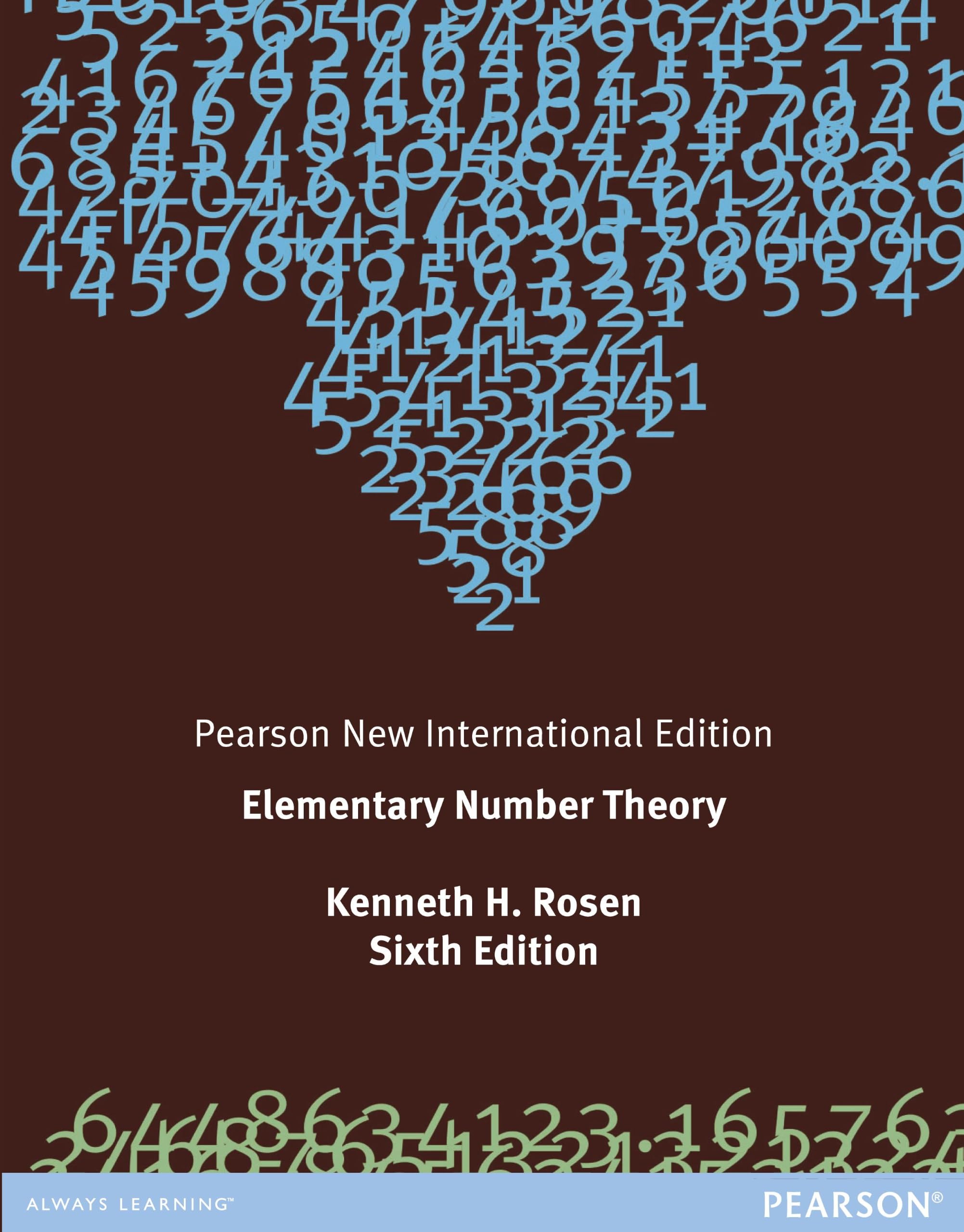 Elementary Number Theory: Pearson New International Edition.by Rosen New**
