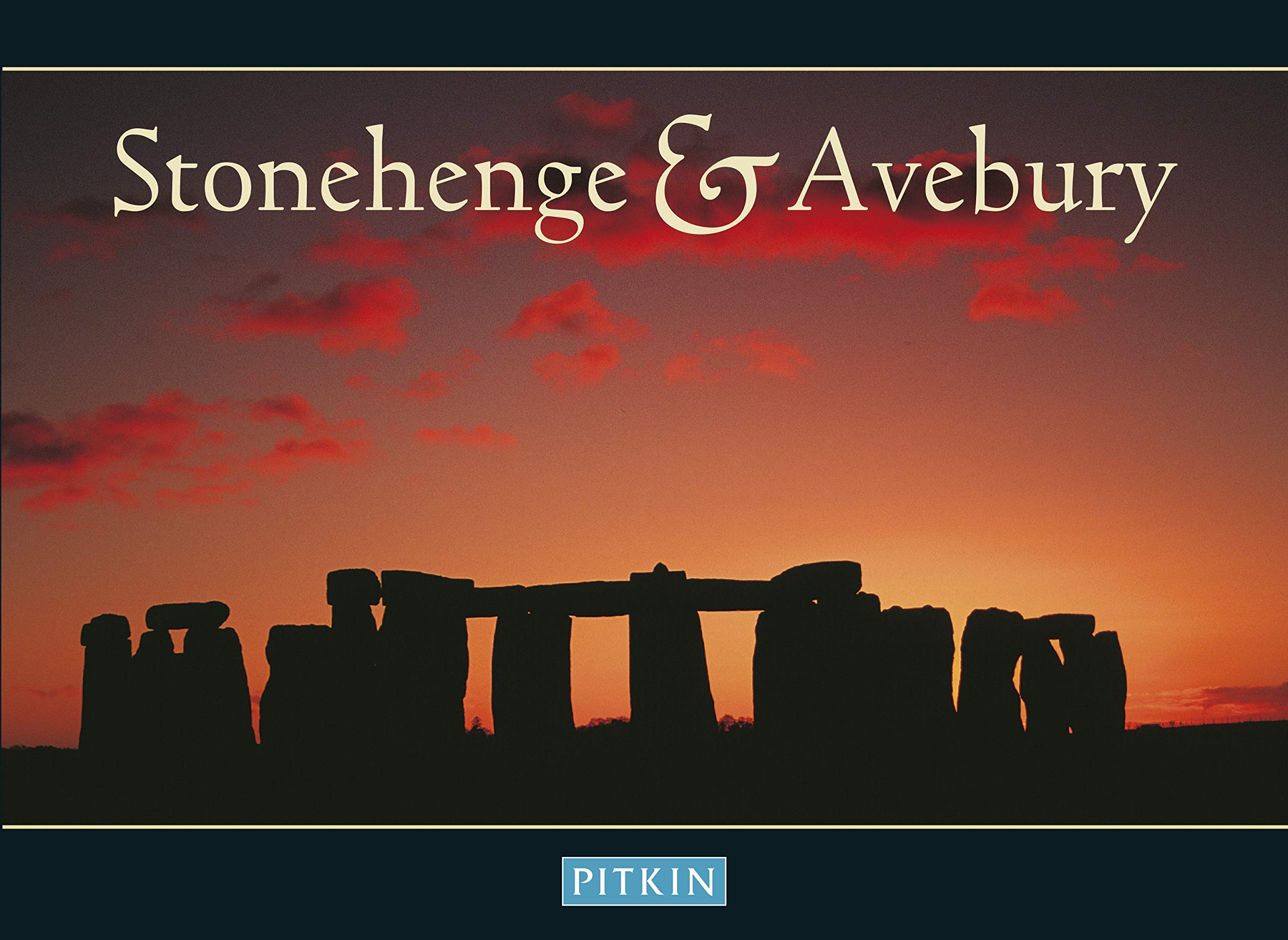 Stonehenge & Avebury (Pitkin Guides)