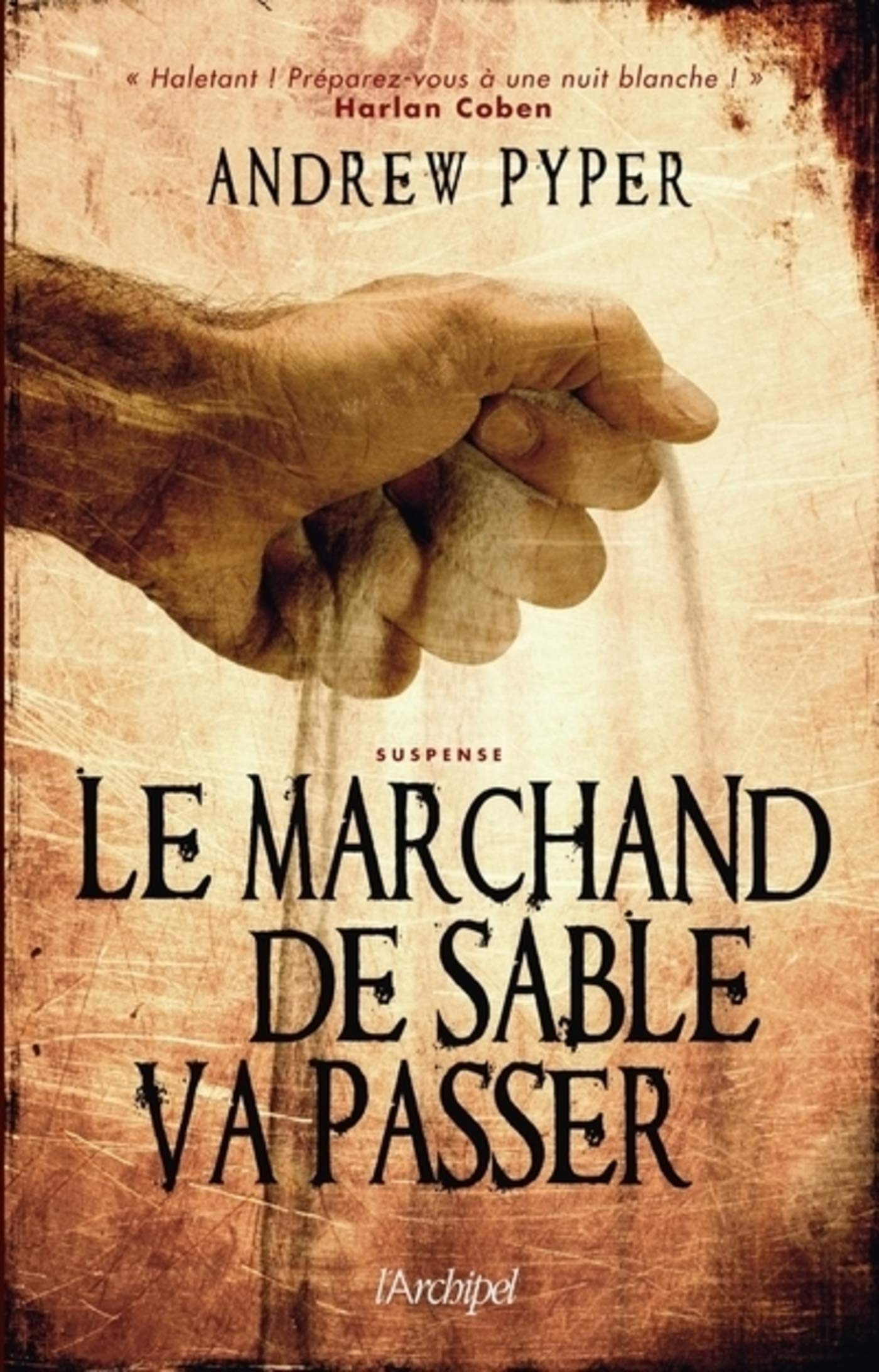 Le marchand de sable va passer (French Edition)
