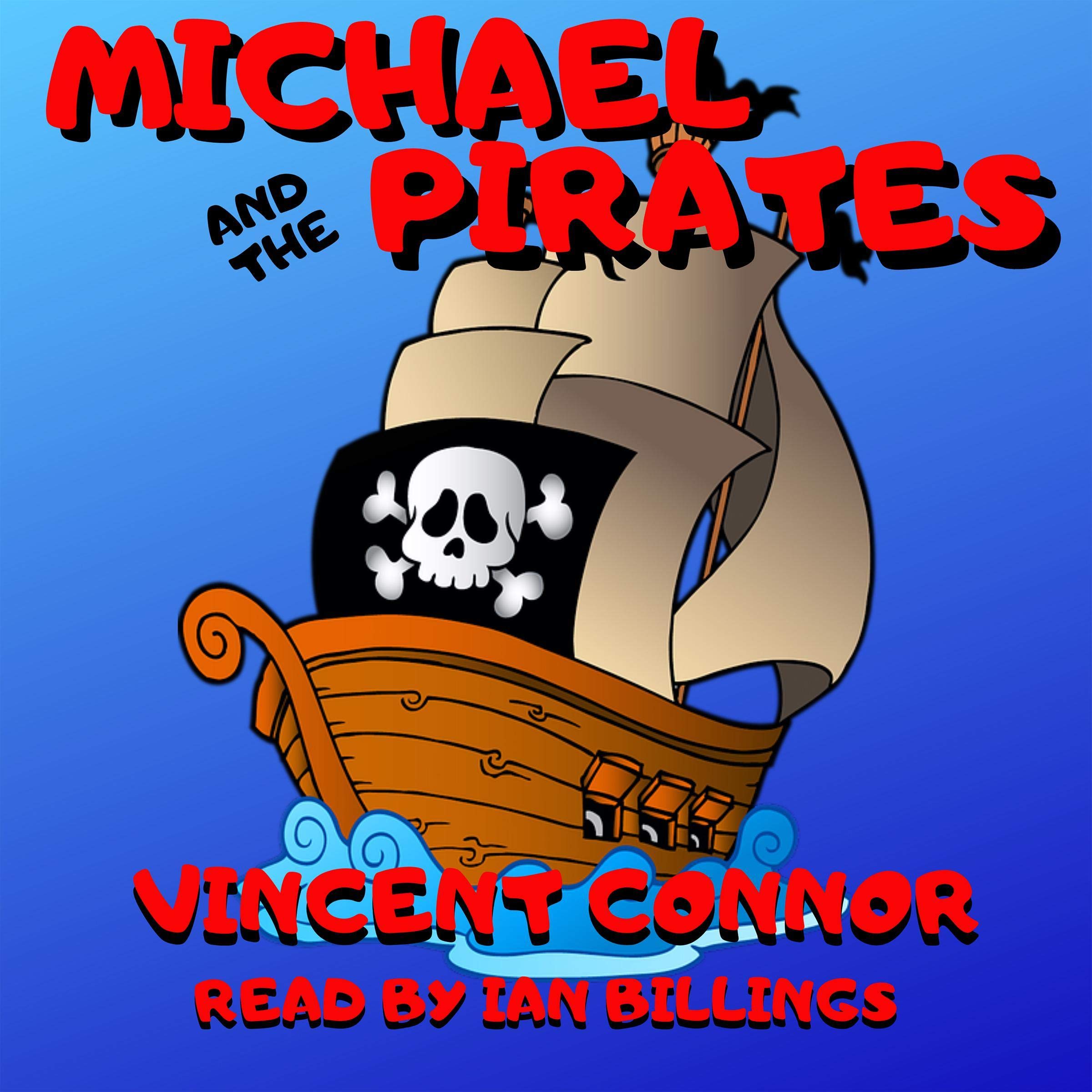 Michael and the Pirates: A Floating Adventure Only He Can See