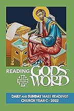 Reading God's Word 2022 Daily and Sunday Mass Readings for Church Year C, 2022