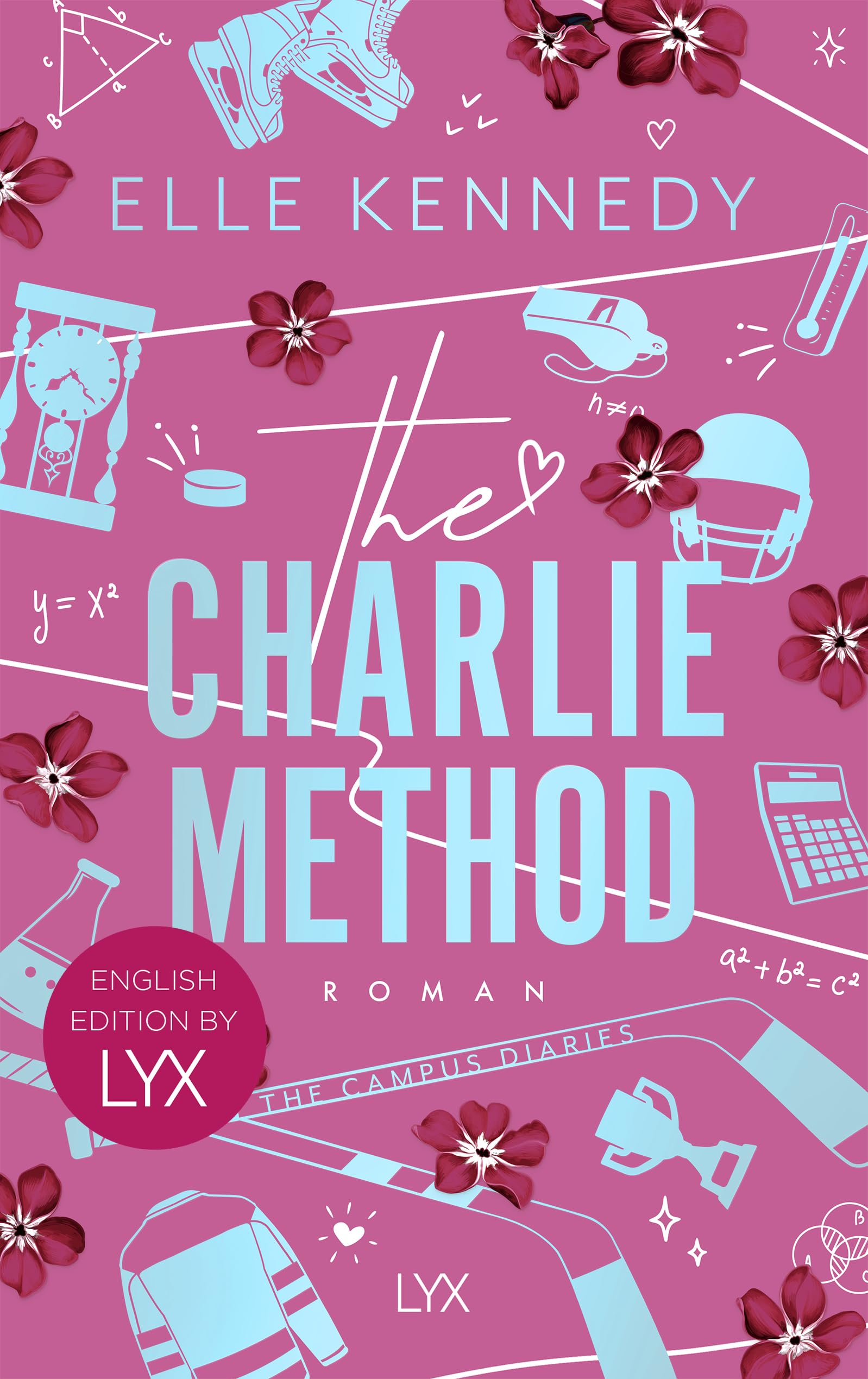 The Charlie Method: English Edition by LYX: Spin-off to the AMAZON PRIME-Hitseries OFF CAMPUS (Campus Diaries, Band 3)