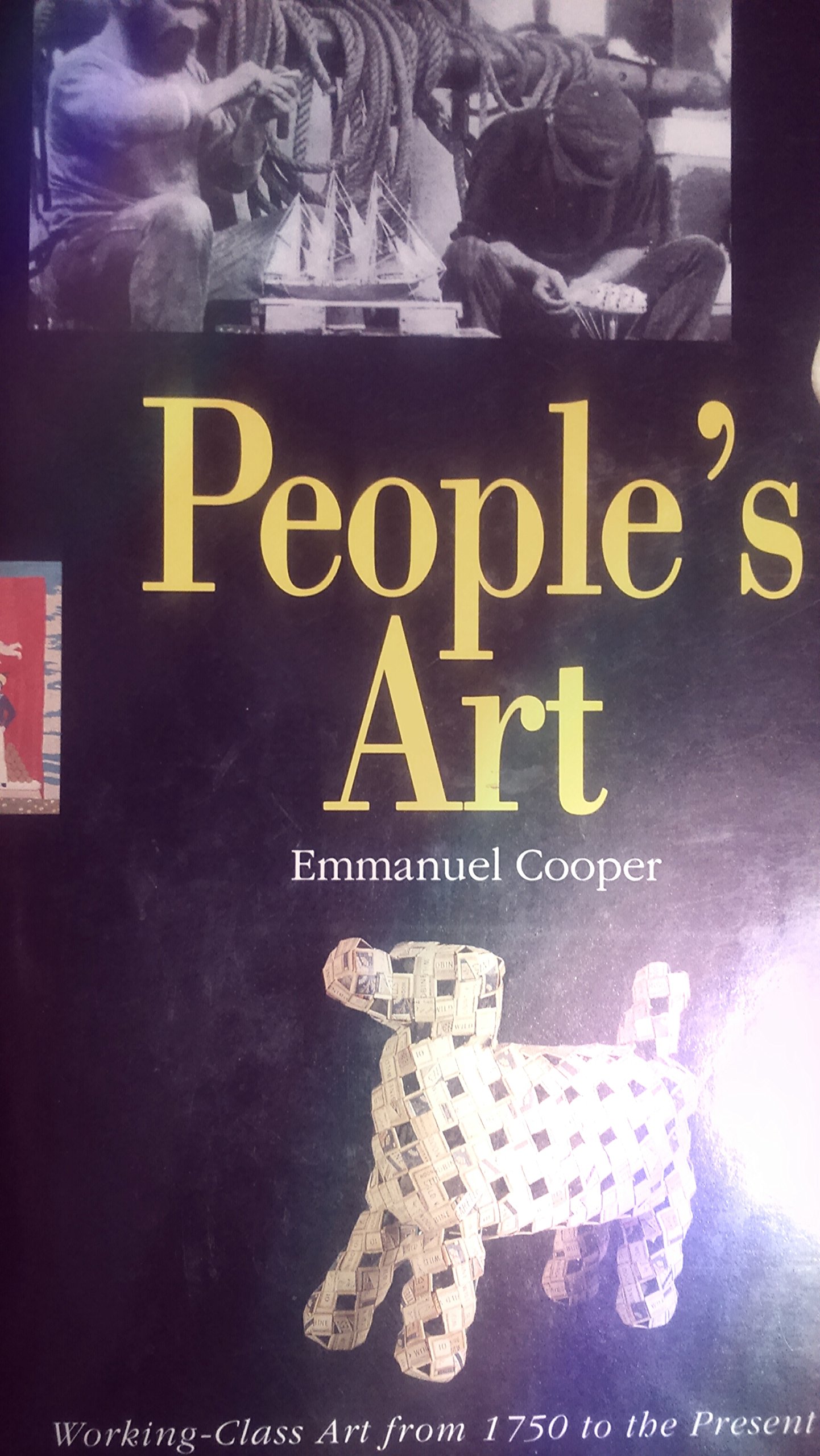 People's Art: Working Class Art from 1750 to the Present Day