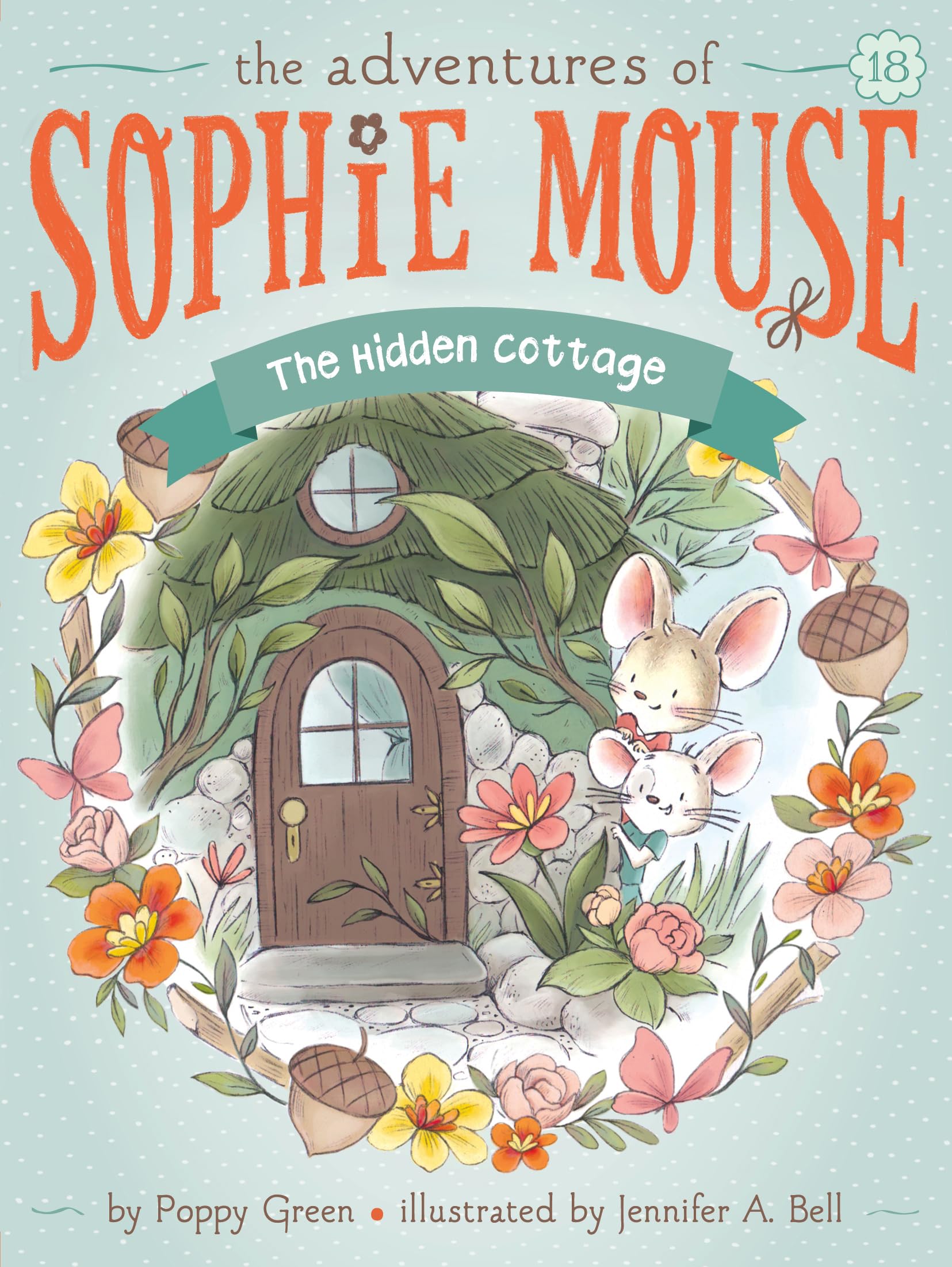 The Hidden Cottage (18) (The Adventures of Sophie Mouse)