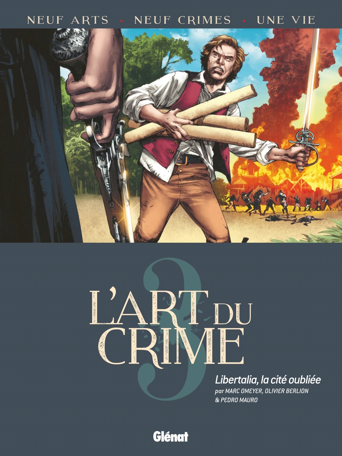 L'Art du Crime - Tome 03: Libertalia, la Cité Oubliée