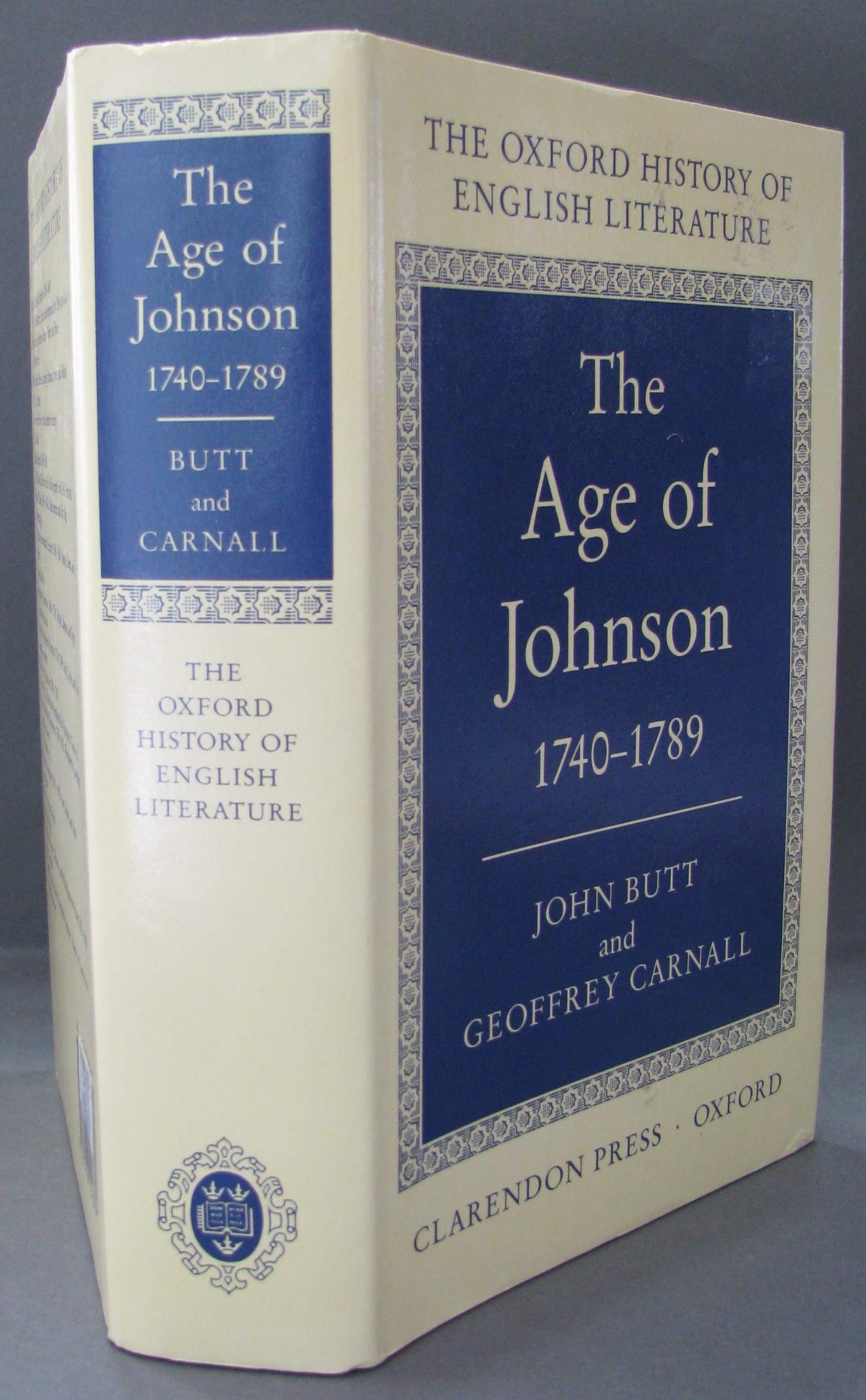 The Age of Johnson, 1740-89: X (Oxford History of English Literature)