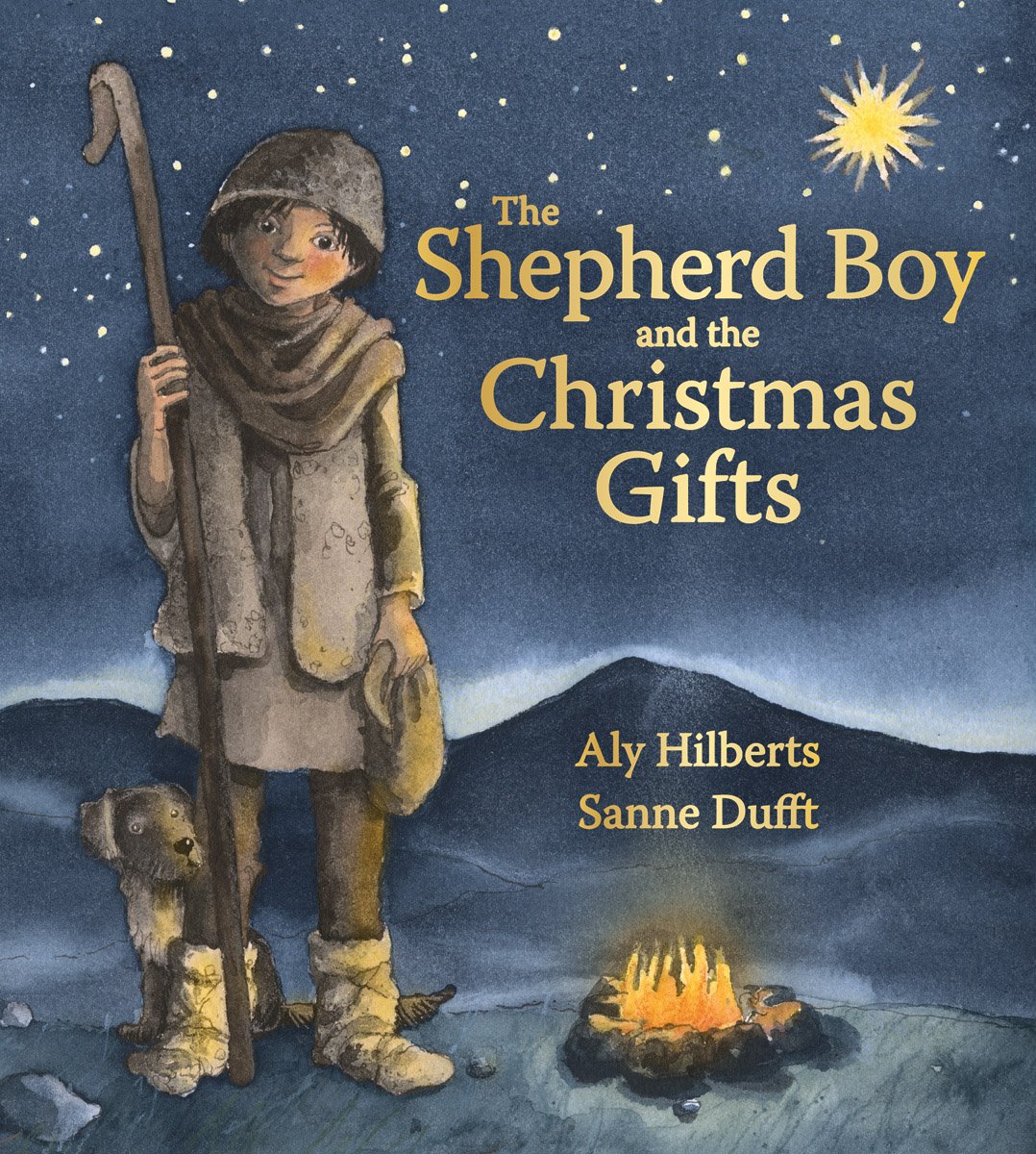 Aly HilbertsThe Shepherd Boy and the Christmas Gifts