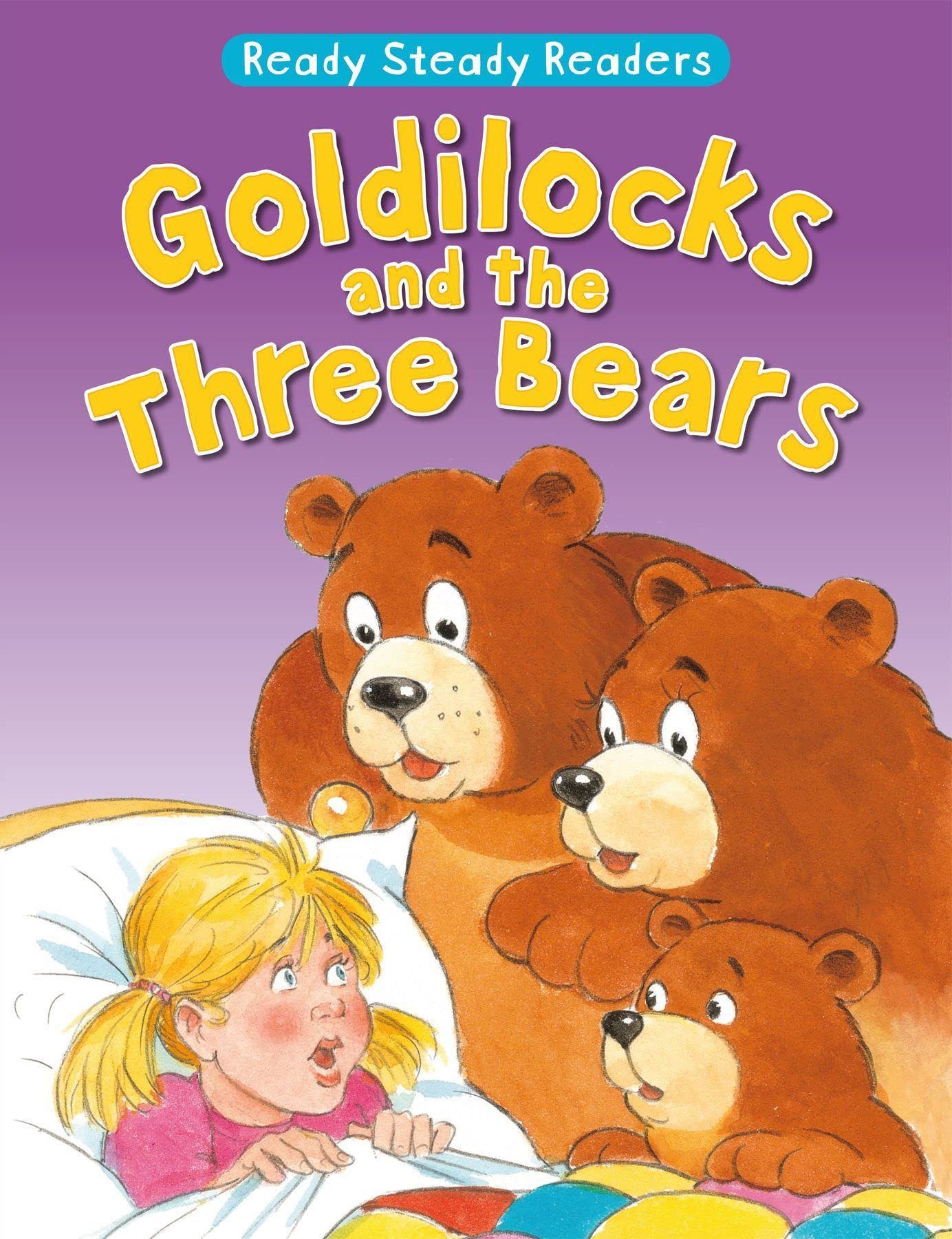 Award Publications Ltd Goldilocks and the Three Bears