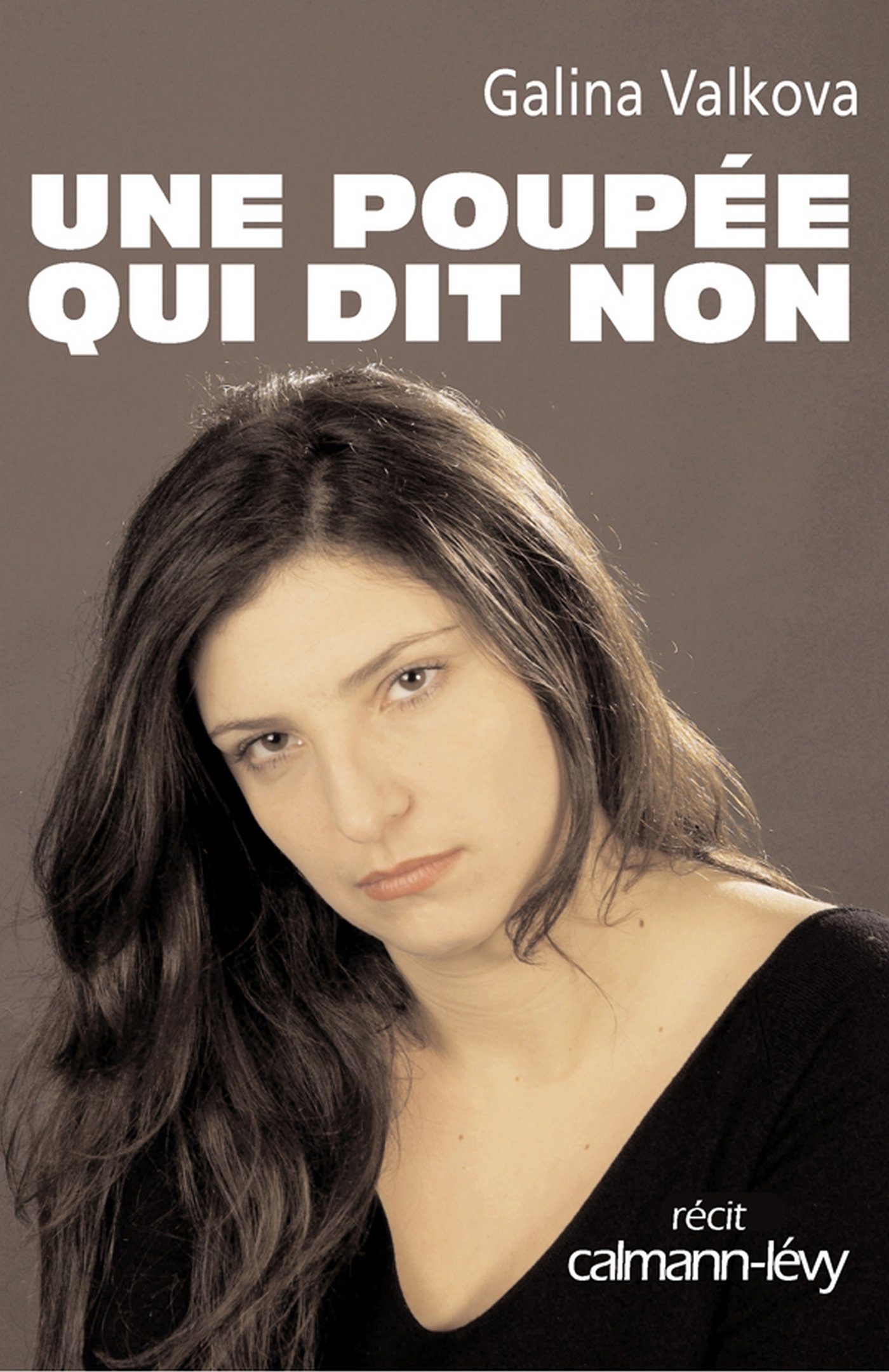 Une poupée qui dit non (Récit) (French Edition)