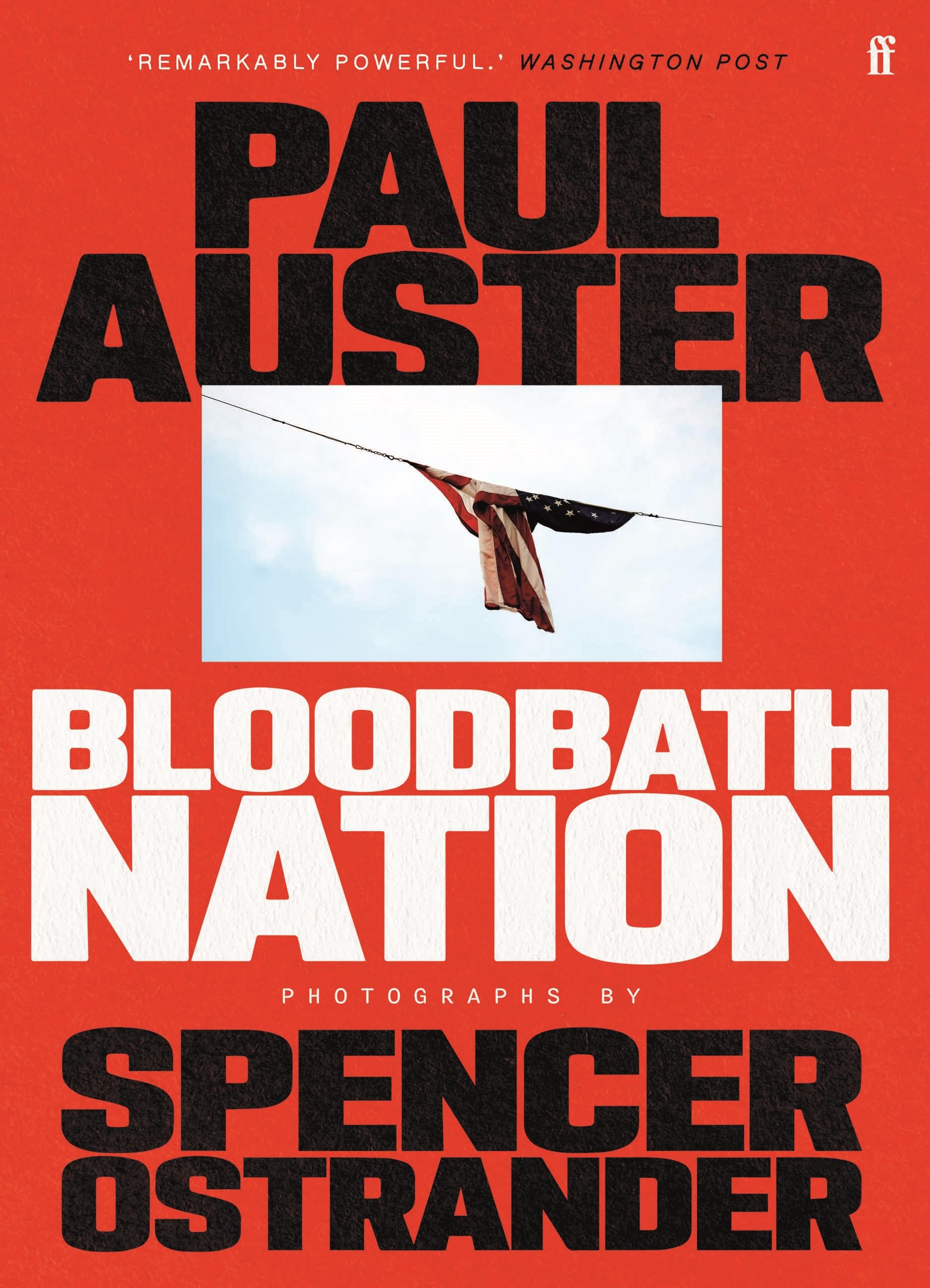 Bloodbath Nation by Paul Auster PAPERBACK 9780571377572