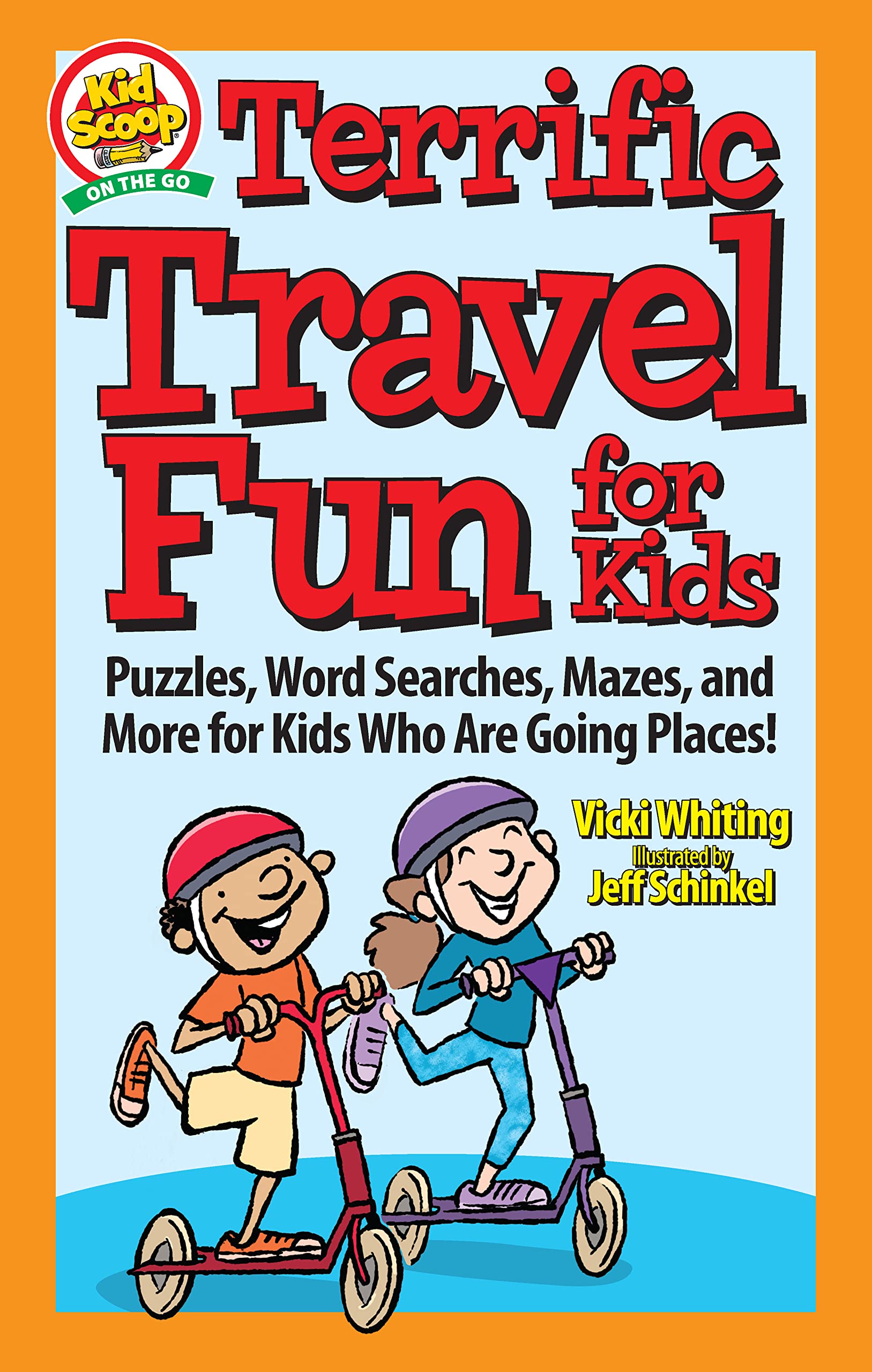 Terrific Travel Fun for Kids: Puzzles, Word Searches, Mazes, and More for Kids Who Are Going Places! (Happy Fox Books) Road Trip Activity Book for ... Stay Occupied with No Screentime (Kid Scoop)