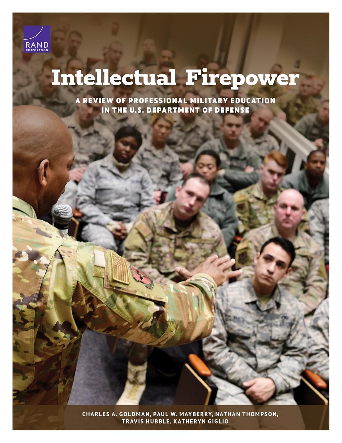 Intellectual Firepower: A Review of Professional Military Education in the U.S. Department of Defense