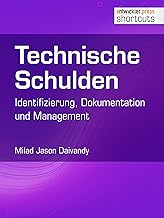 Technische Schulden: Identifizierung, Dokumentation und Management (shortcuts 222)