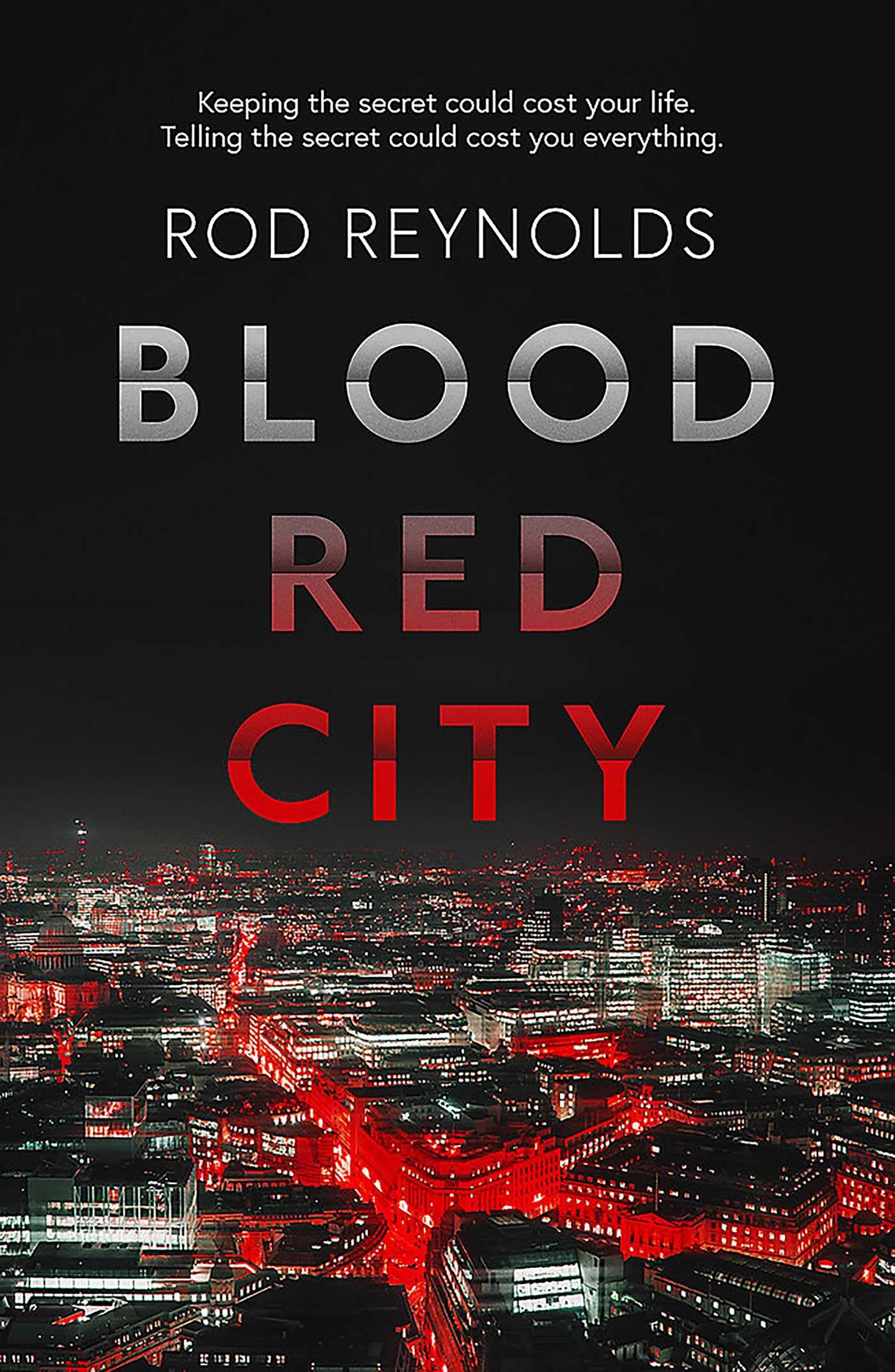 Blood Red City,Rod Reynolds