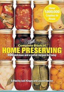Ball Complete Book of Home Preserving