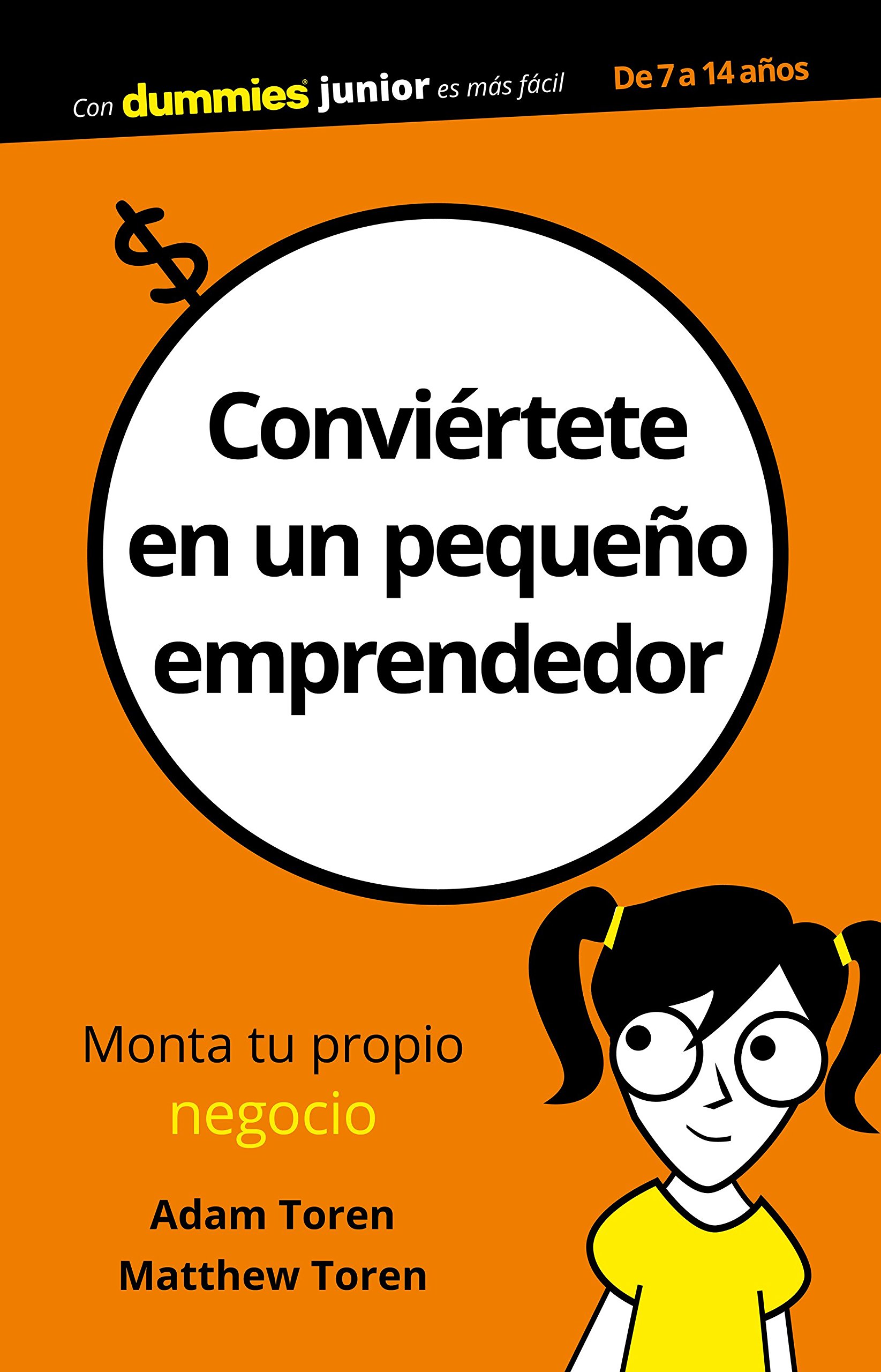 Conviértete en un pequeño emprendedor (Junior)