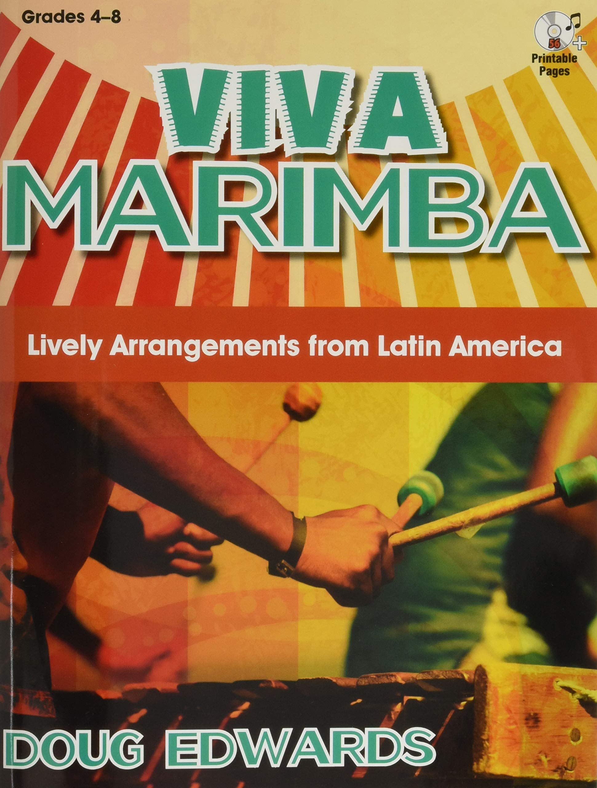 Viva Marimba: Lively Arrangements from Latin America