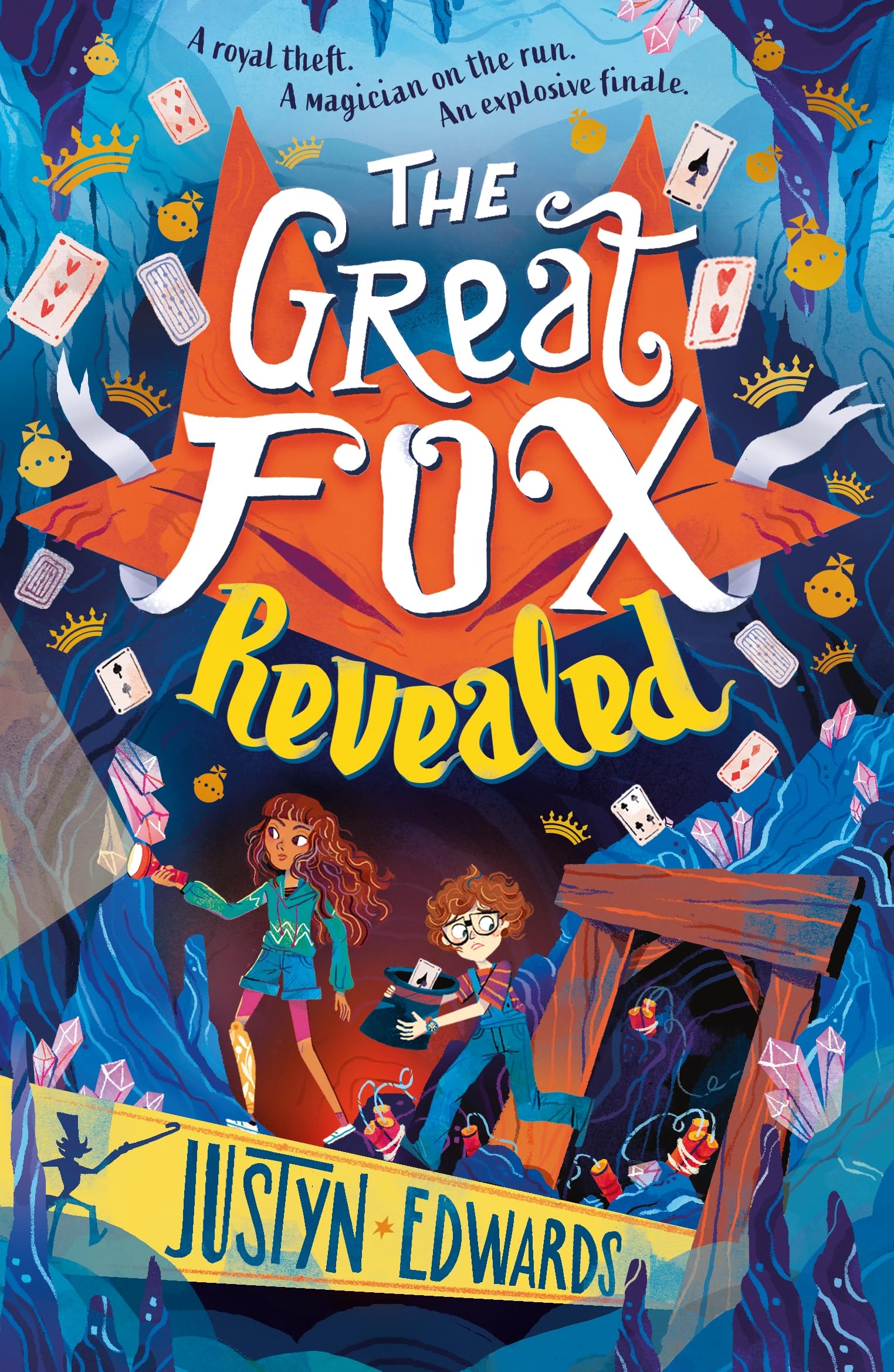 The Great Fox Revealed: The epic conclusion to the thrilling and pacy mystery adventure series about magic tricks, friendship and overcoming prejudice ... age 9, 10, 11, 12 (The Great Fox Books)