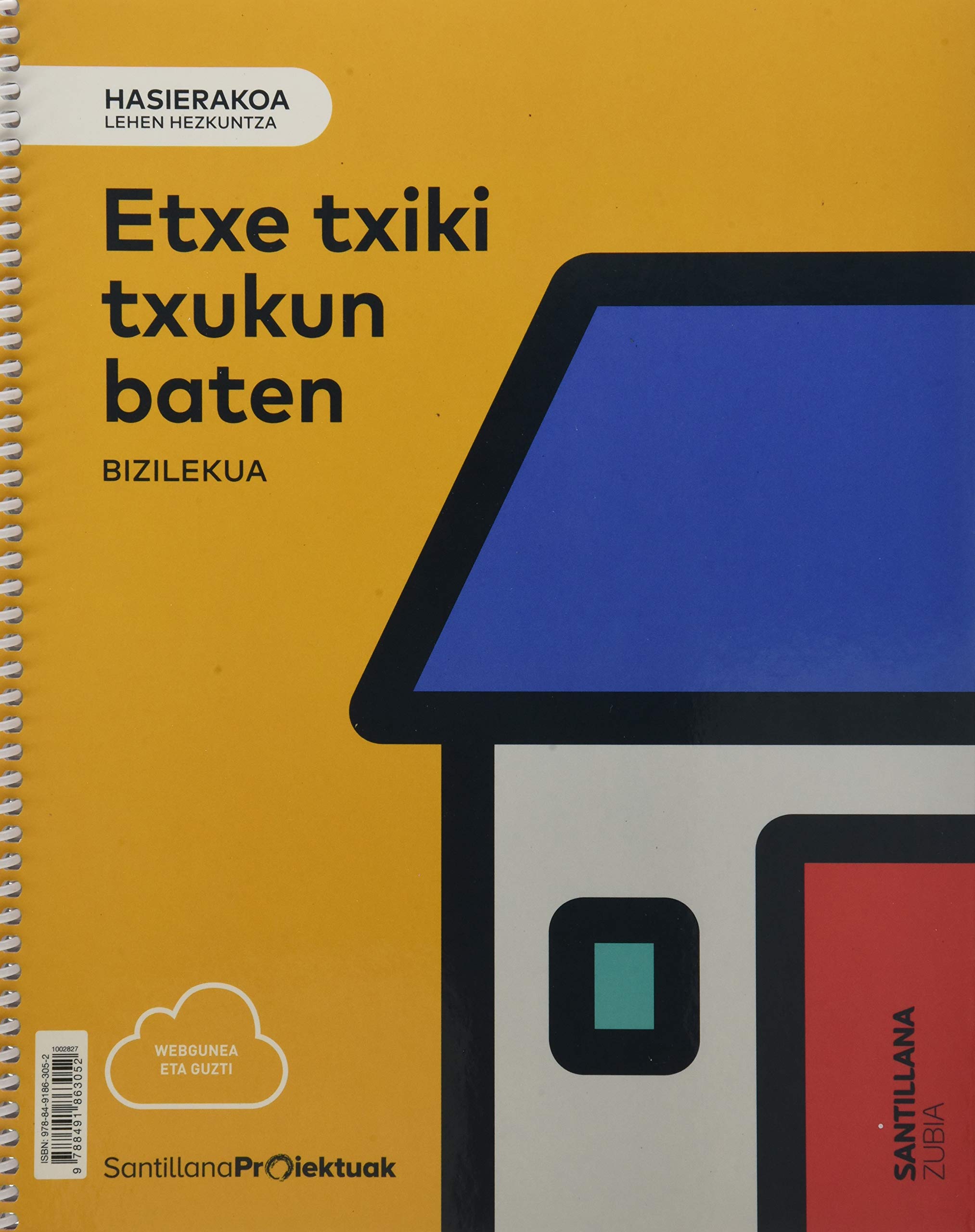 HASIERAKO URRATSA ETXE TXIKI TXUKUN BATEN - 9788491863052