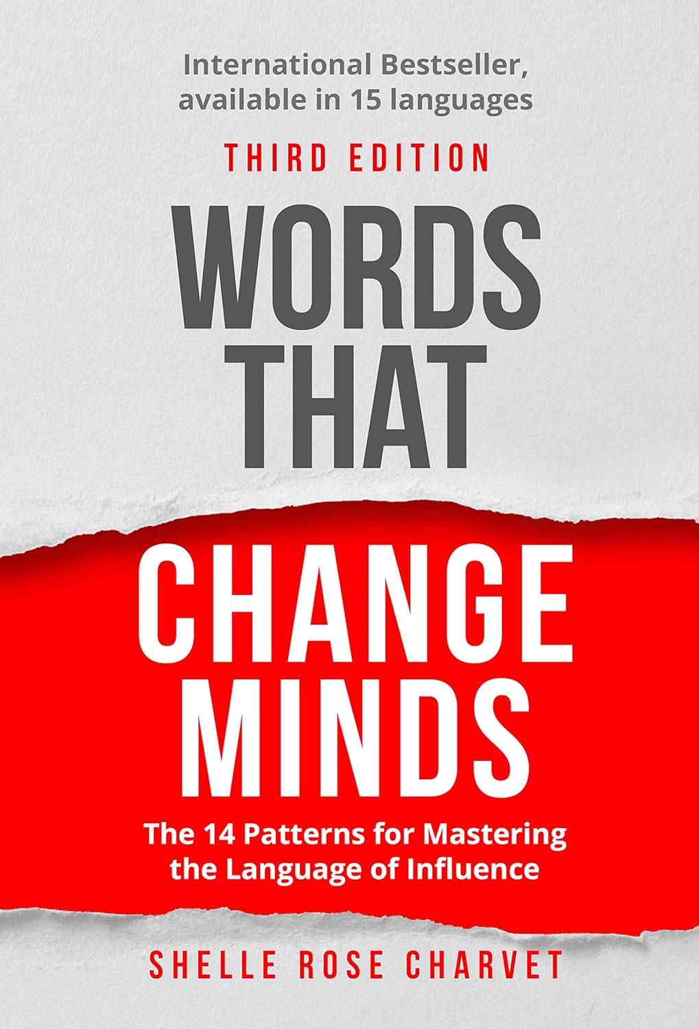 Words That Change Minds The 14 Patterns for Mastering the