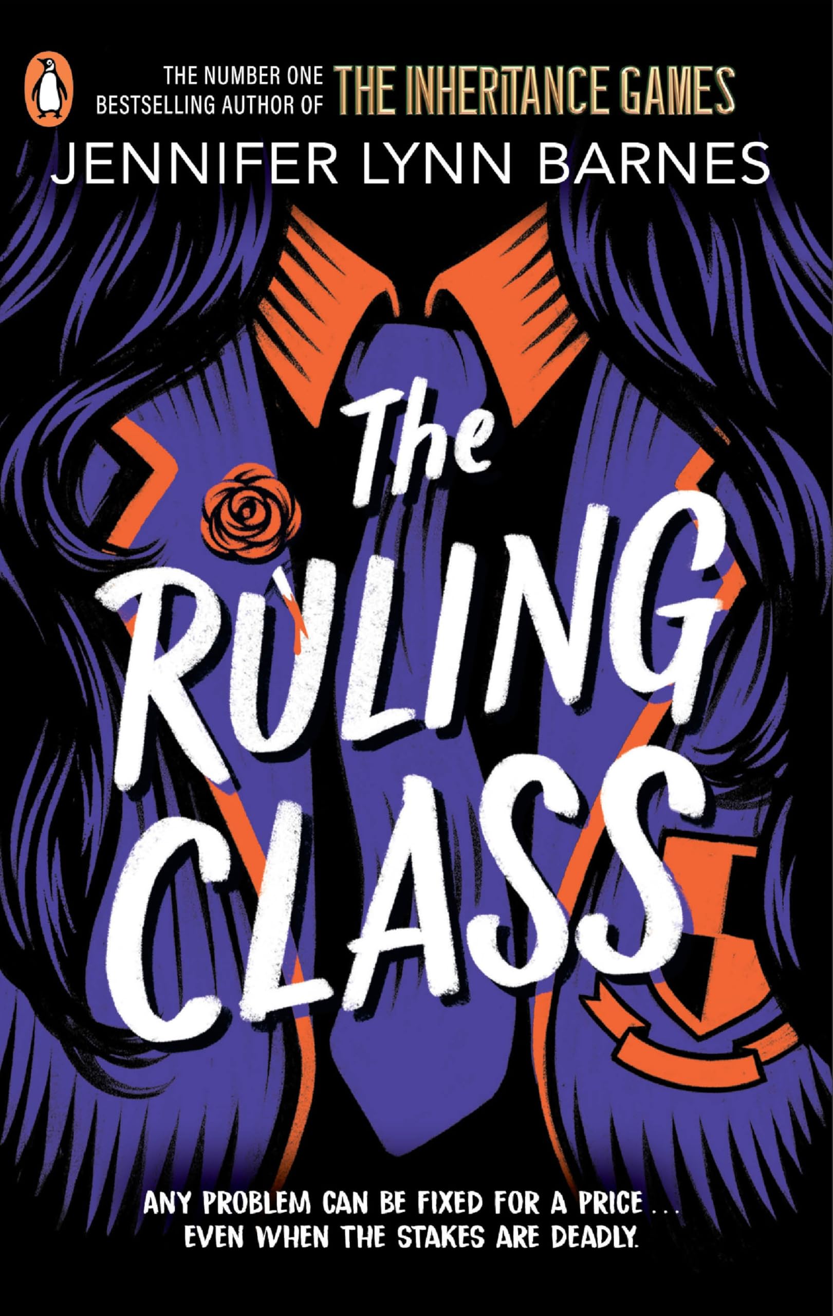 The Ruling Class: The unputdownable mystery thriller from the author of The Inheritance Games: 1 (The Fixer, 1)