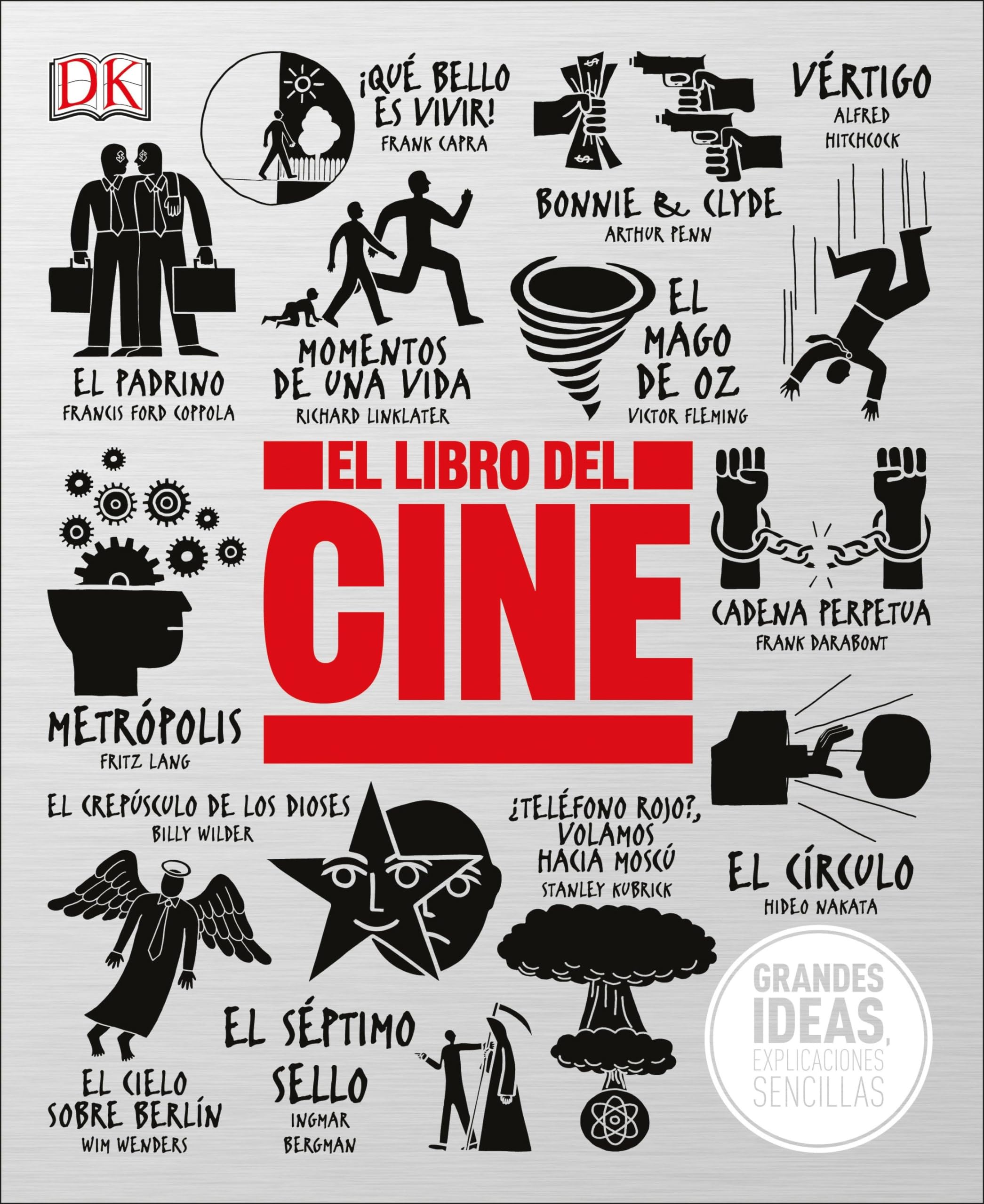 El libro del cine (The Movie Book) (DK Big Ideas) (Spanish Edition)