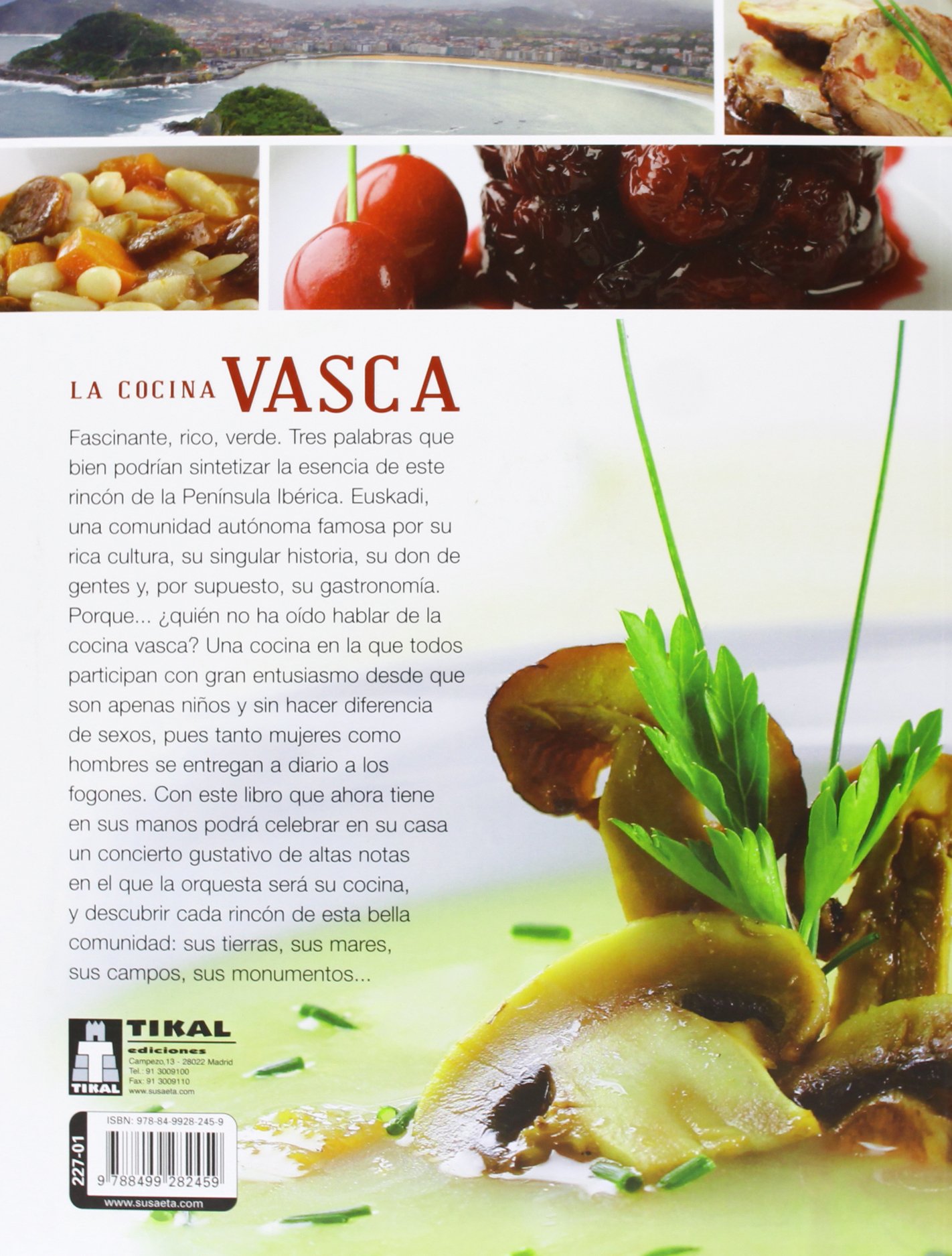 Un viaje por la cocina vasca (Un viaje por ...)