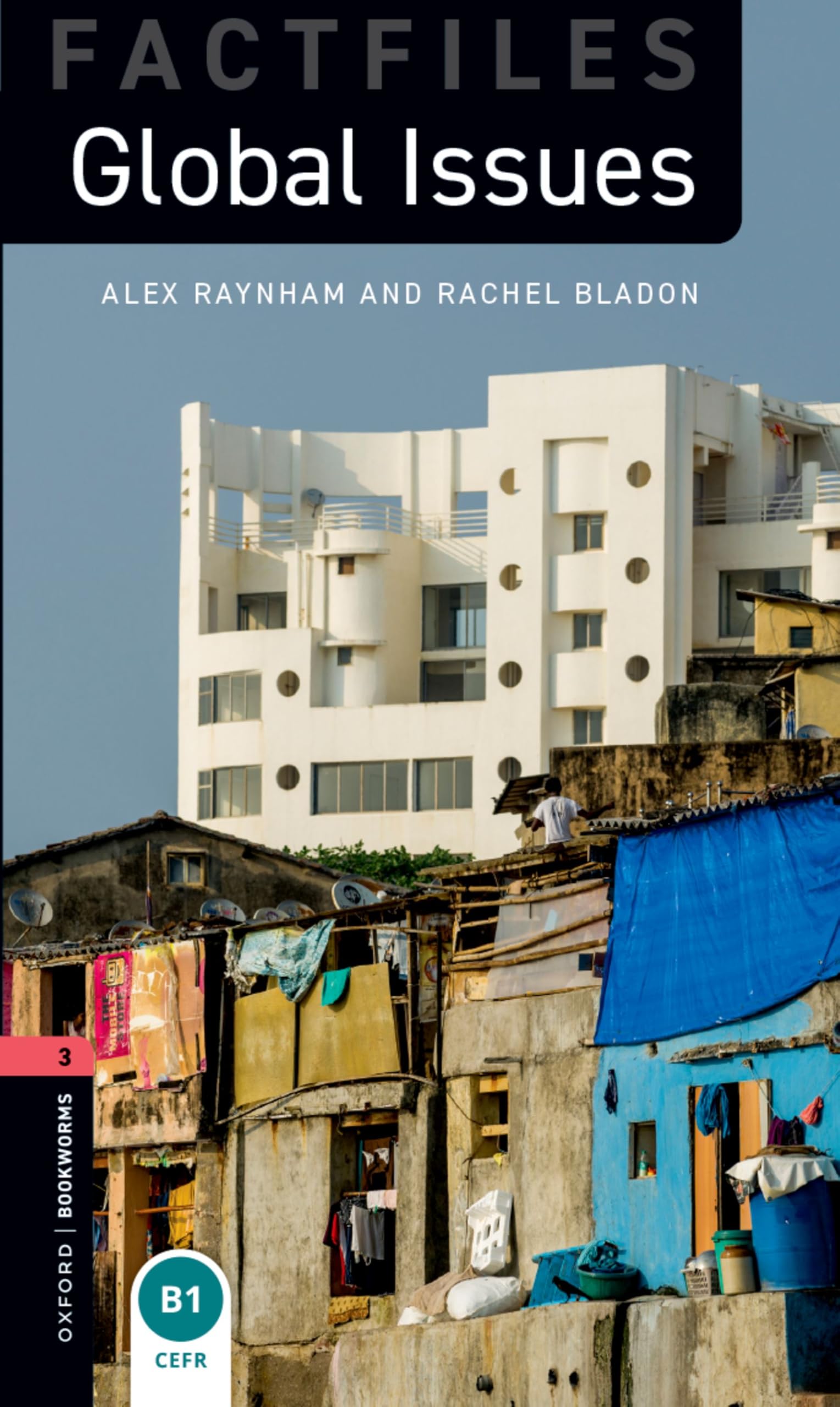 Oxford Bookworms Library: Level 2: Fact File Global Issues Audio Pack