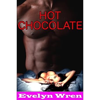 Hot Chocolate Audiobook by Evelyn Wren episode artwork