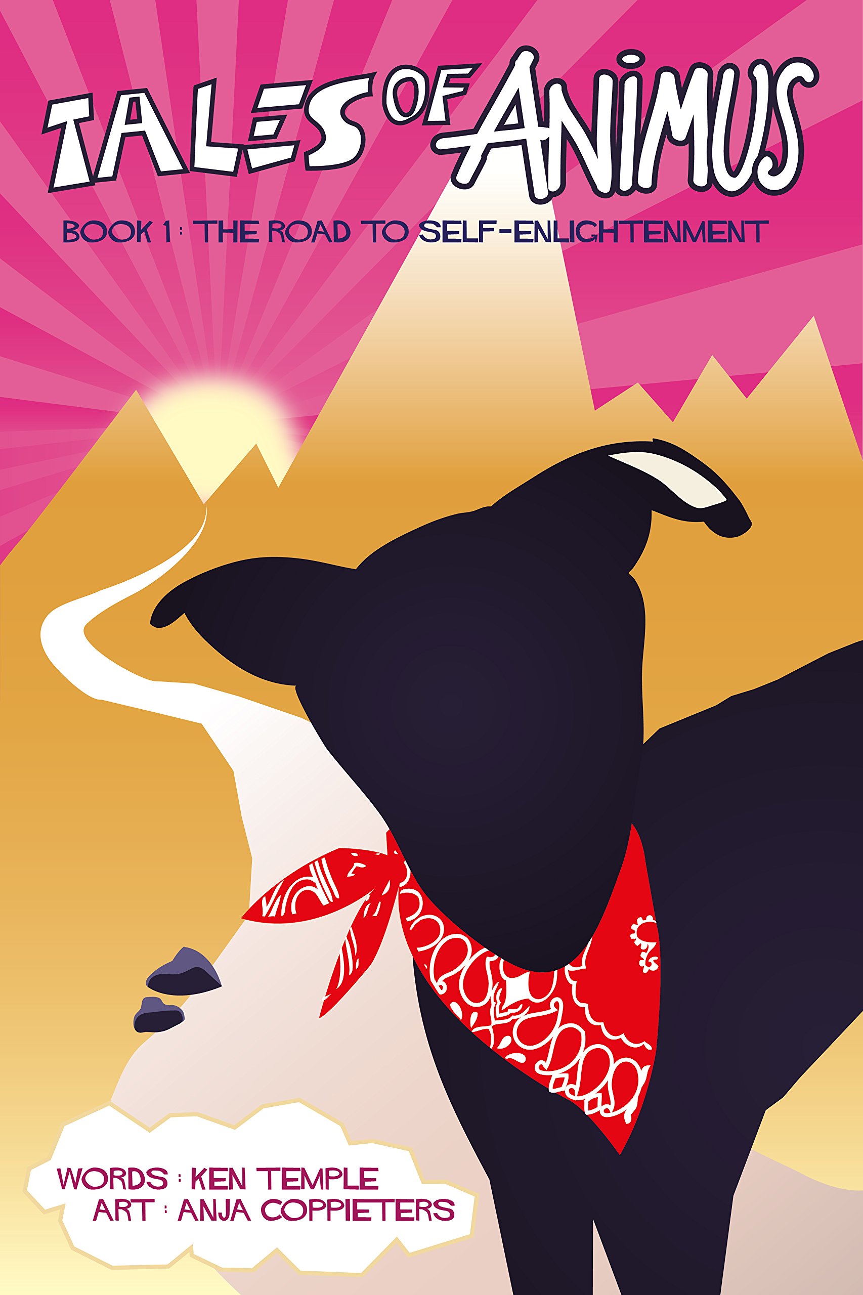 The Road To Self-Enlightenment (Tales Of Animus Book 1)