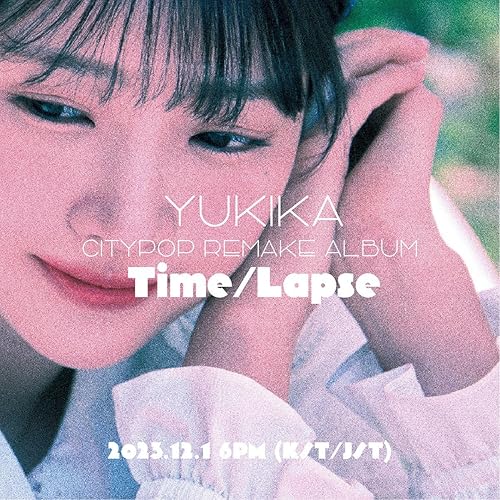 Miniatura 5 de YUKIKA Time-Lapse CITYPOP Remake álbum CD+Póster en Pack+Photobook+Photocard+Tracking Sellado