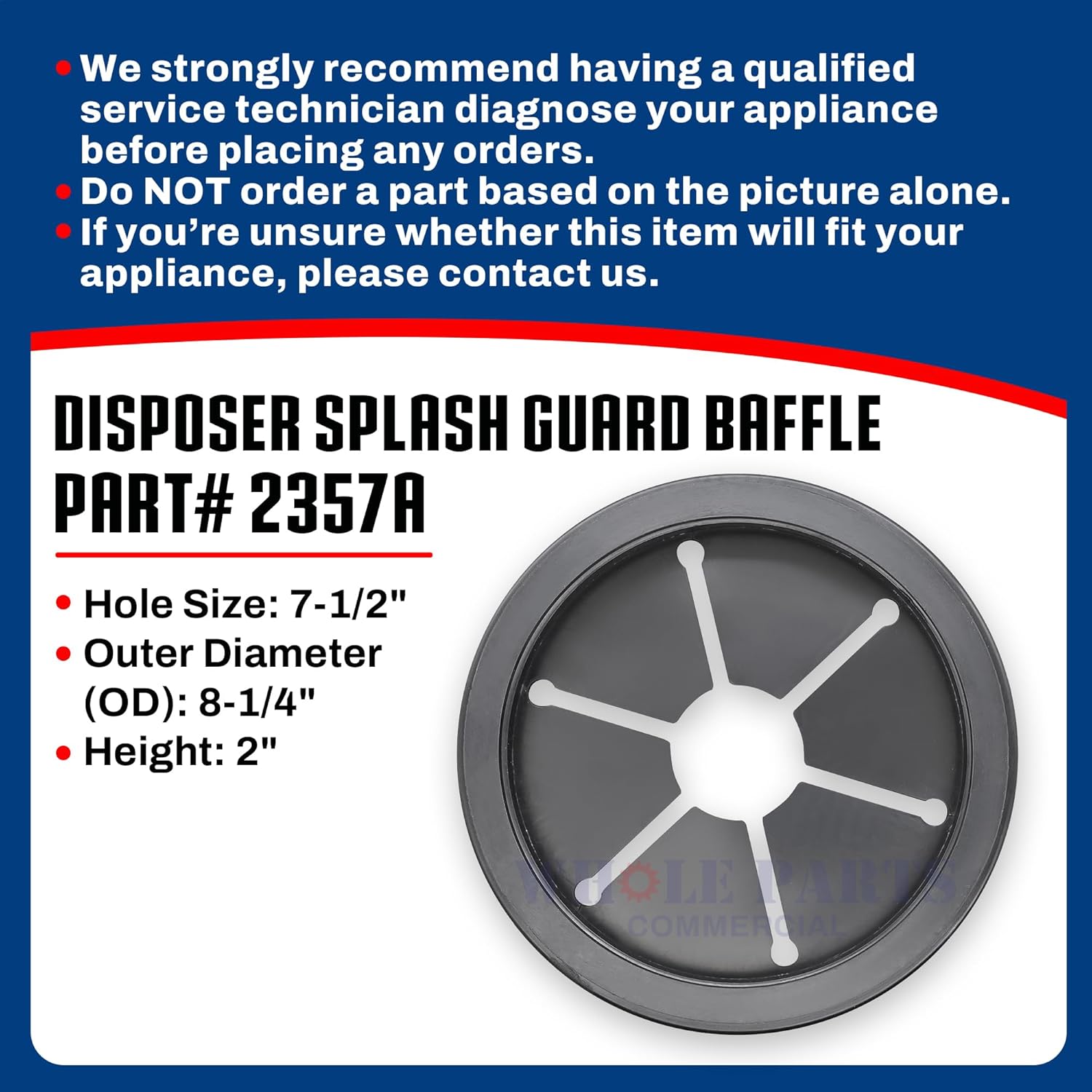 Whole Parts Disposer Splash Guard Baffle Part# 2357A - Replacement and Compatible with Some Salvajor Disposers