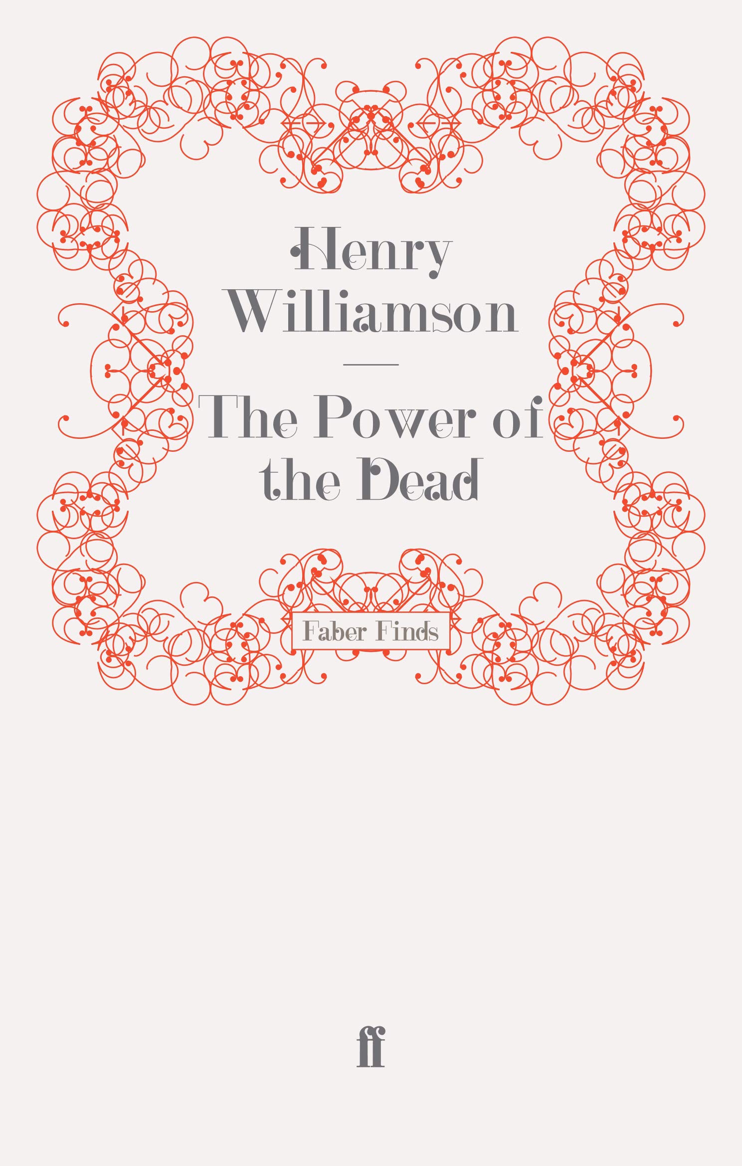 The Power of the Dead (A Chronicle of Ancient Sunlight)