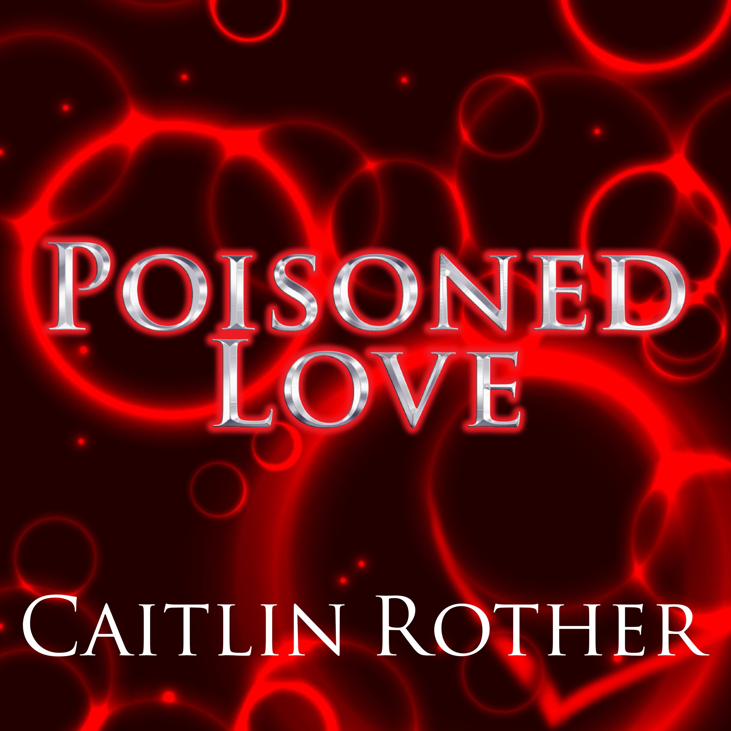 Cover art for Poisoned Love