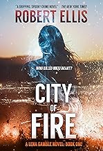 City of Fire (A Lena Gamble Novel Book 1)