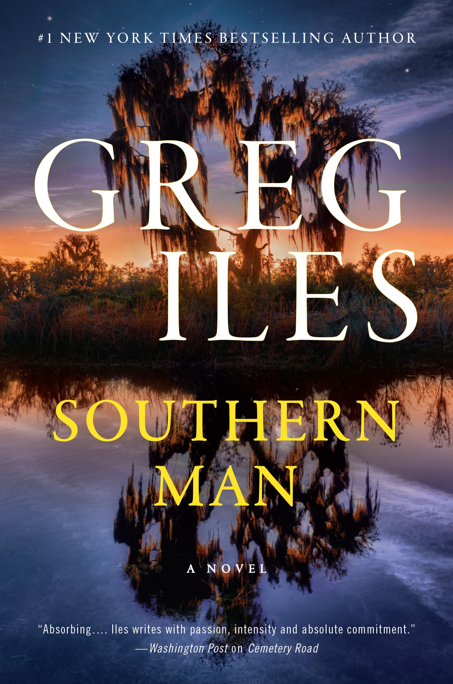 Southern Man: The explosive new crime thriller from the author of the Natchez Burning trilogy Hardcover – Import, 6 June 2024