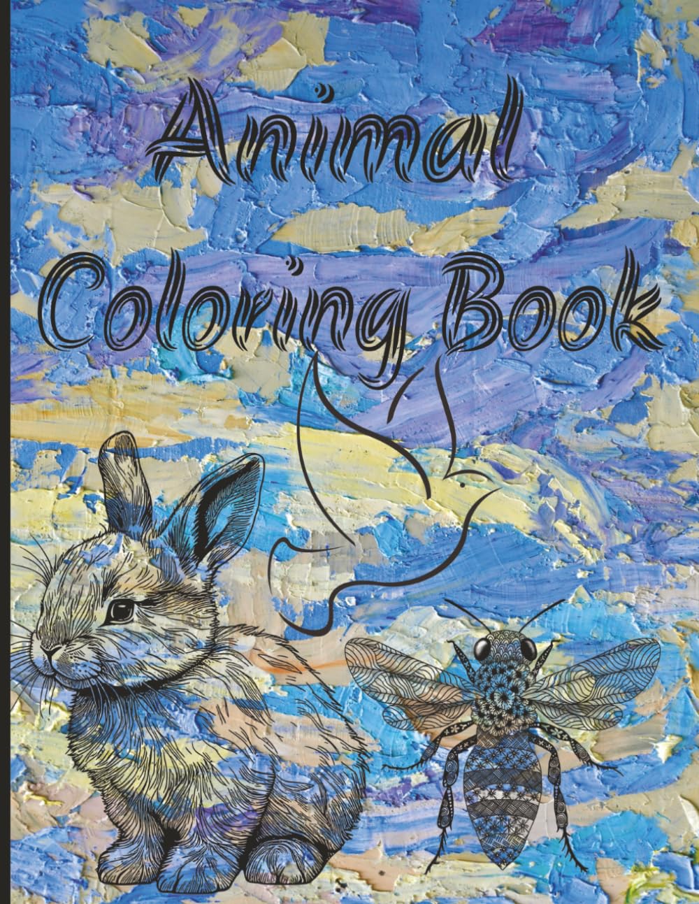 ABC Animal Coloring Book with Alphabet Letters and Cute Animal Coloring Pages: to Encourage Creative Mind and Learning