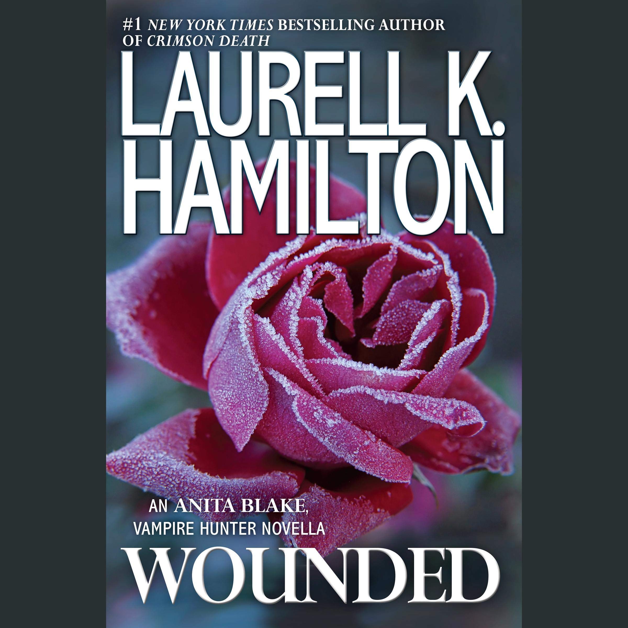 Wounded: Anita Blake, Vampire Hunter