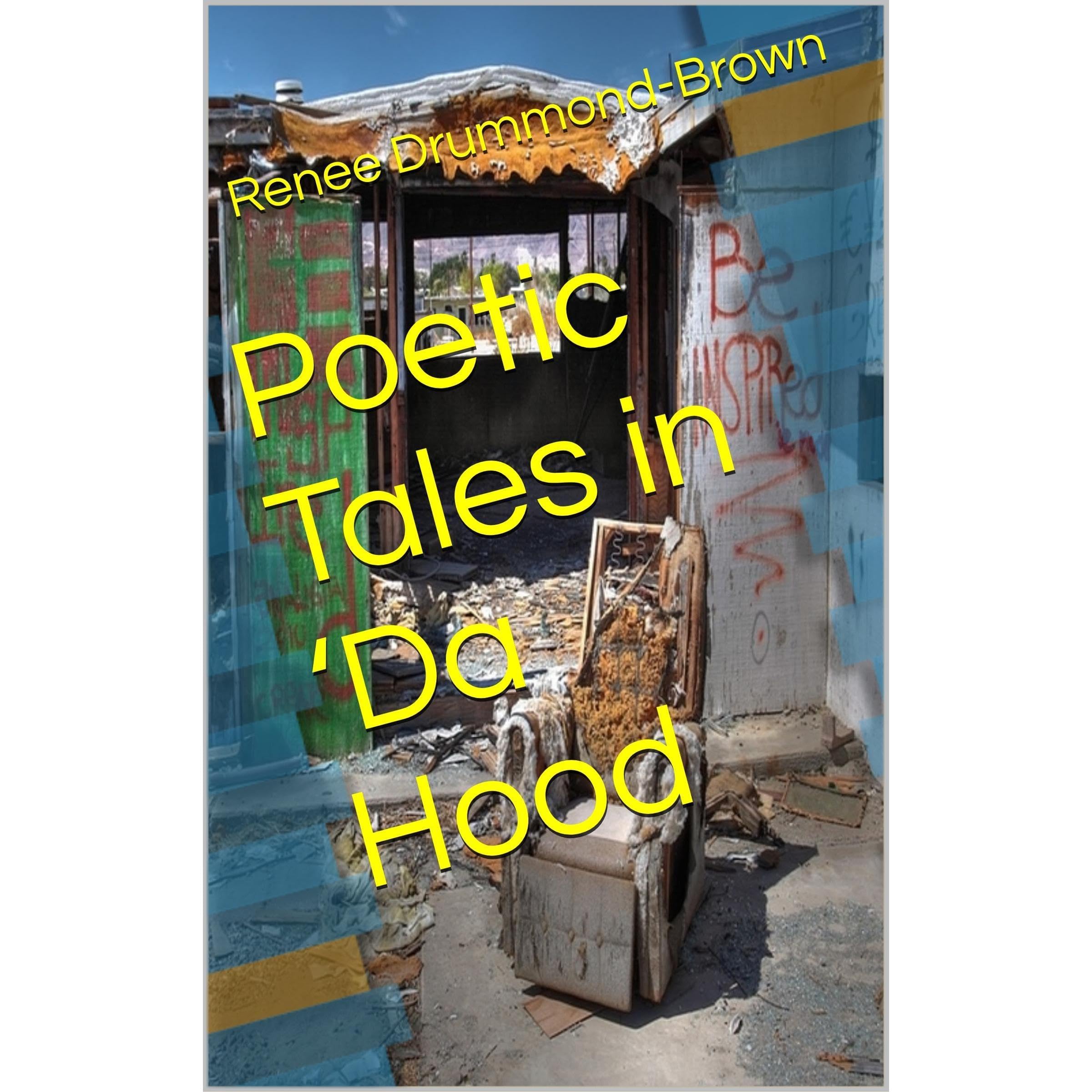 Poetic Tales in ‘Da Hood