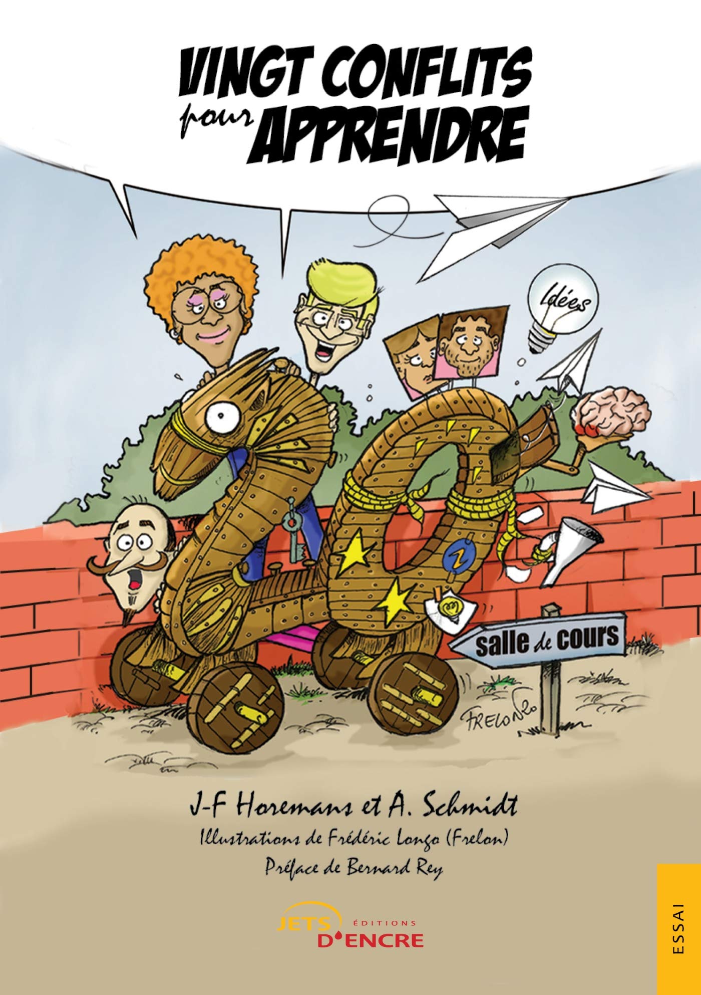 Vingt conflits pour apprendre (French Edition)