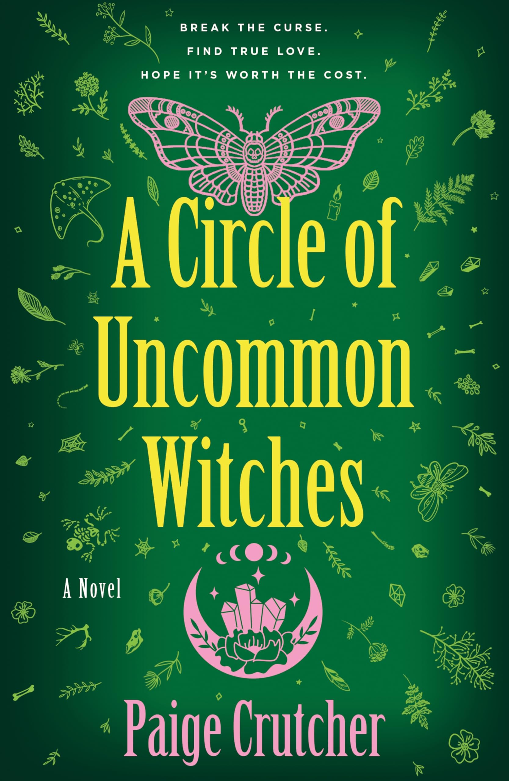 A Circle of Uncommon Witches: A Novel