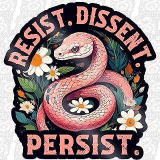 Resist Dissent Persist Sticker Resistance Protest Progressive Liberal Snake Decal Waterproof Vinyl Decal for Water Bottles Tumblers Laptops Hard Hat Cars Kindle for Women Men Teachers